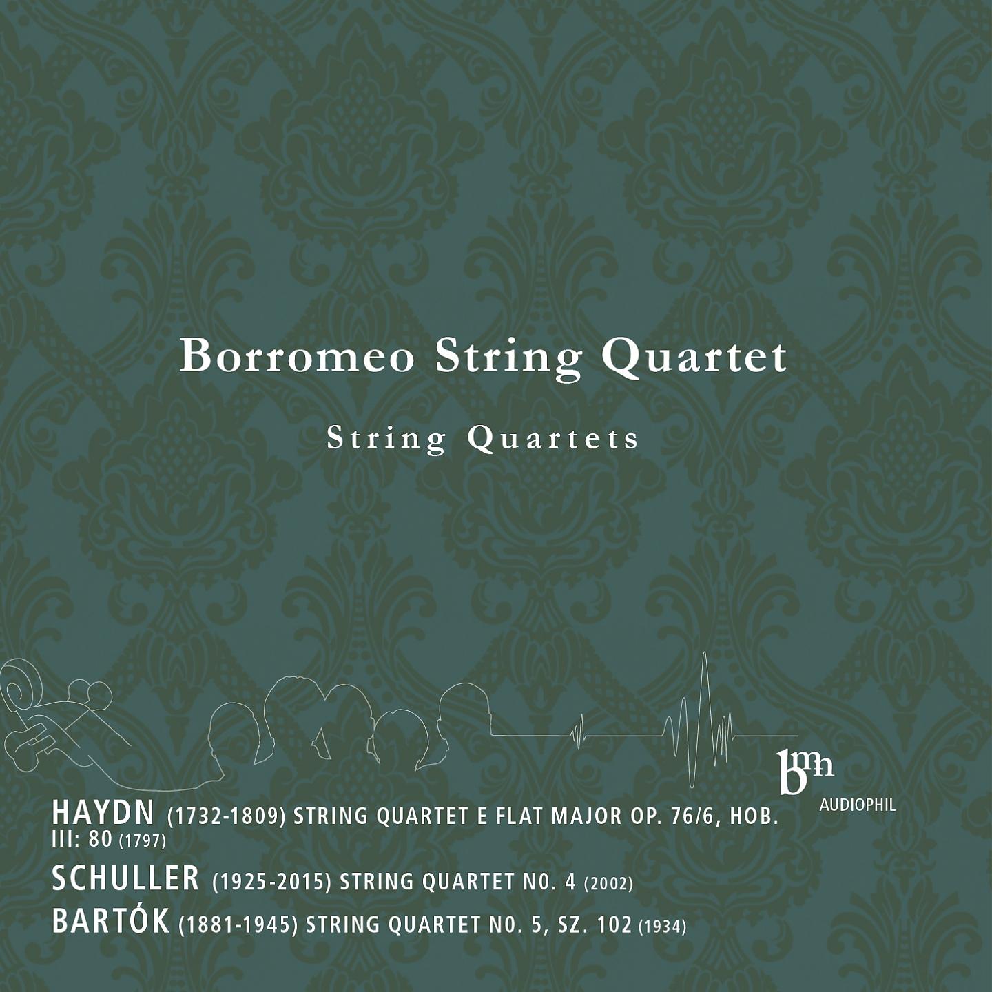 Постер альбома Haydn, Schuller, Bartók: Works for String Quartet