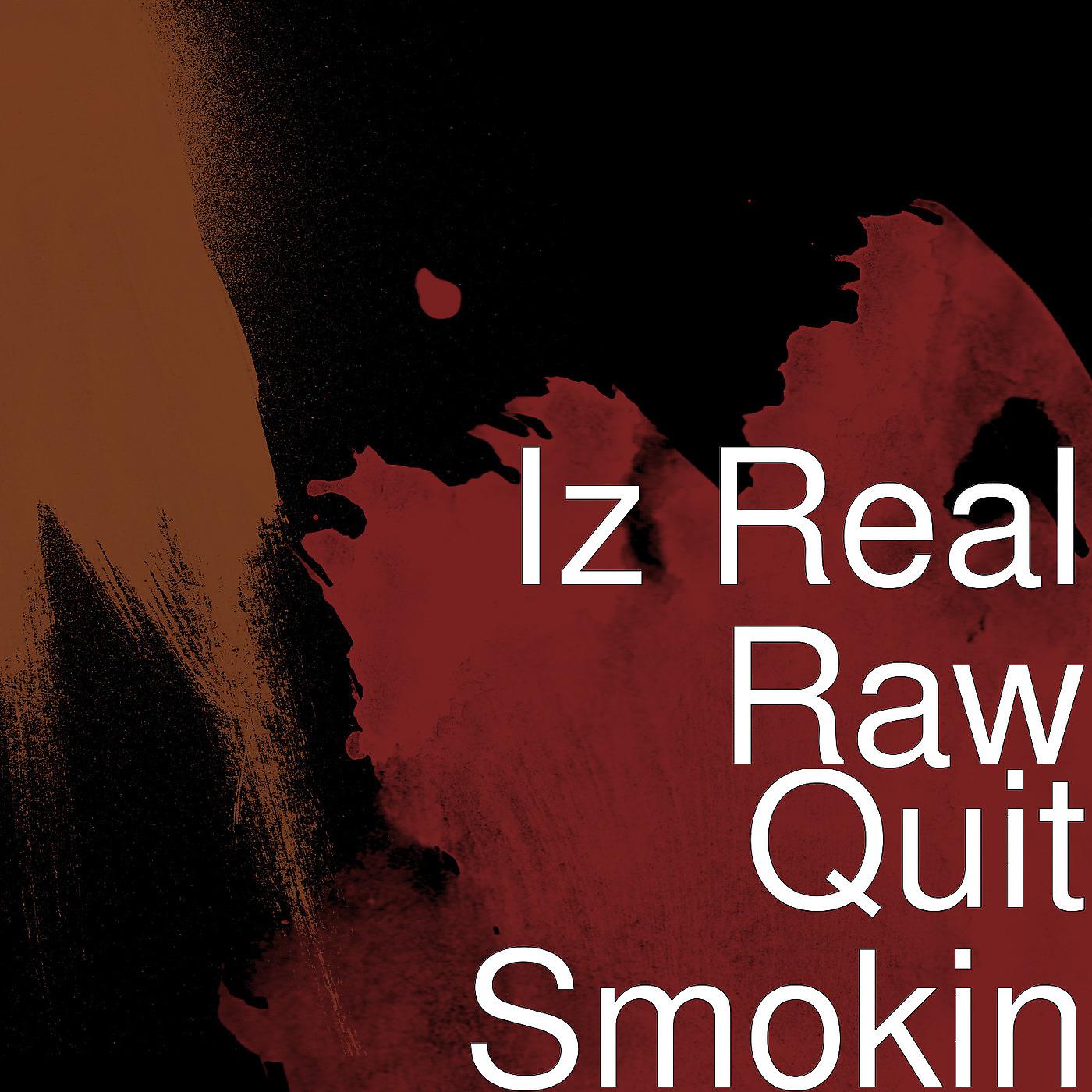 Постер альбома Quit Smokin