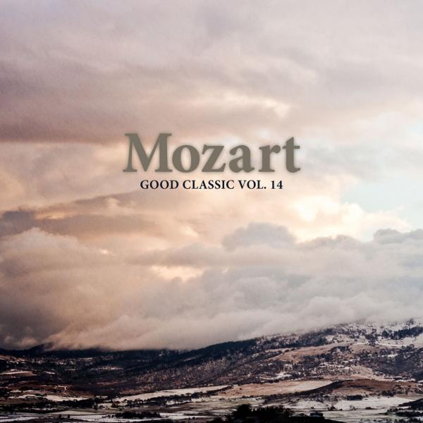 Постер альбома Mozart - Good Classic, Vol. 14