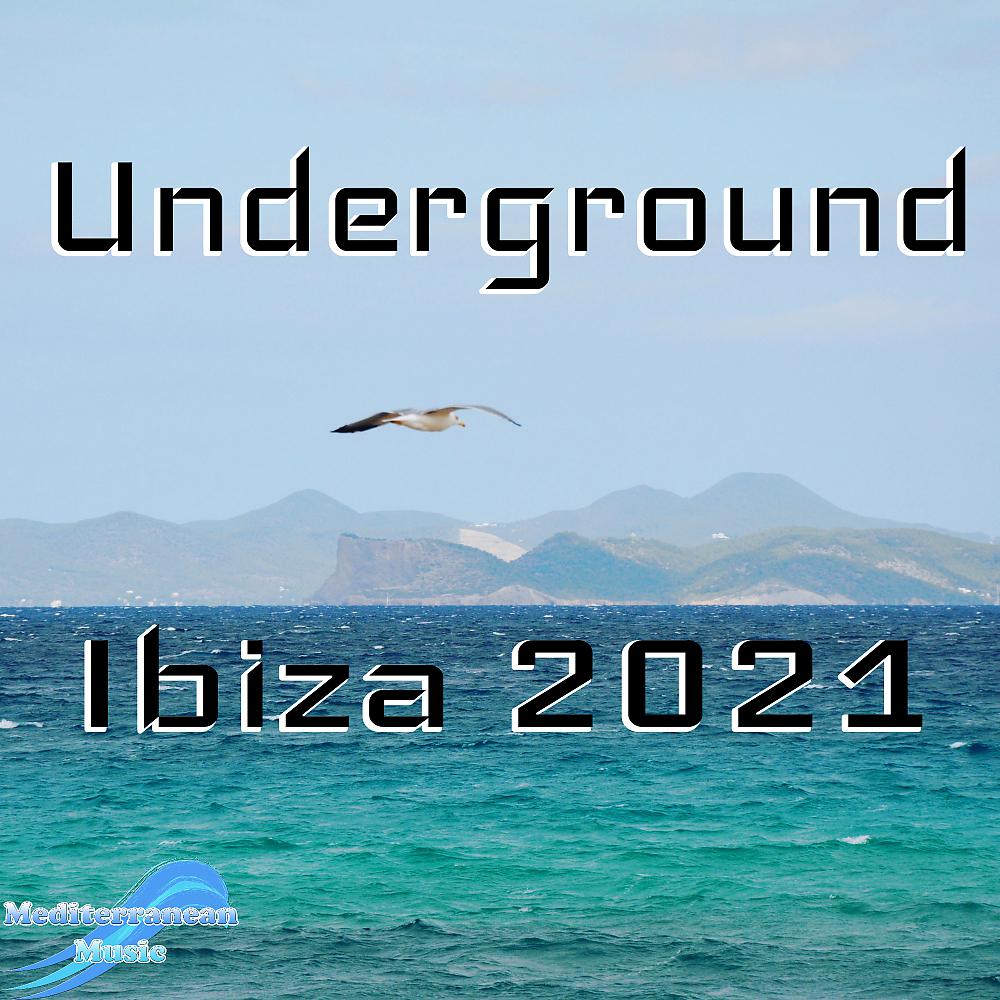 Постер альбома Underground Ibiza 2021