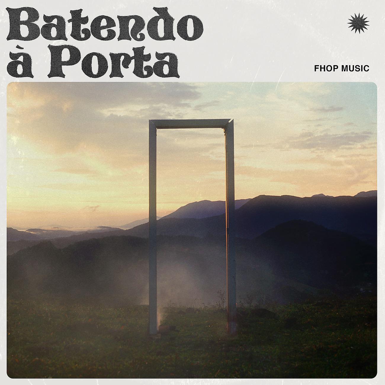 Постер альбома Batendo à Porta