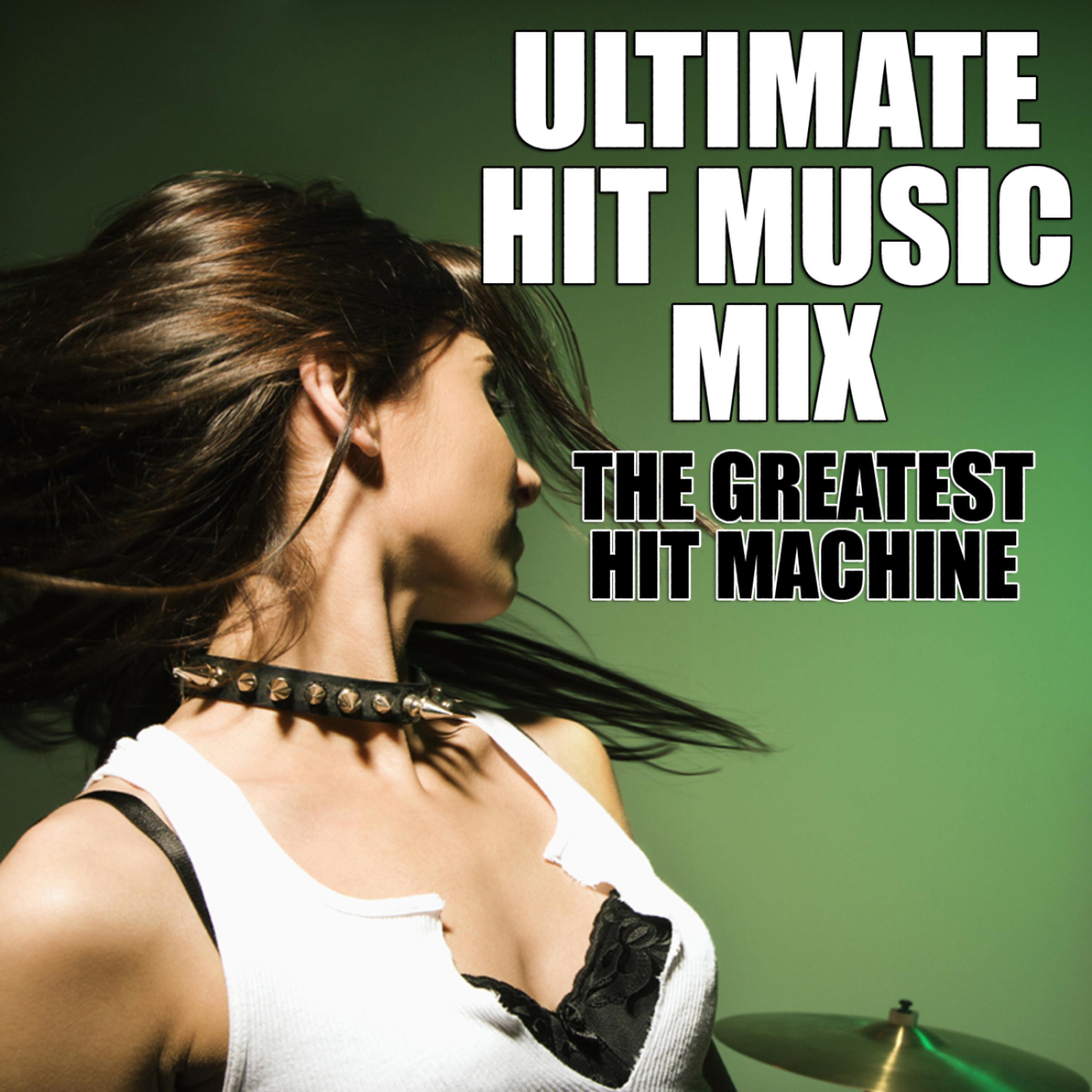 Постер альбома Ultimate Hit Music Mix