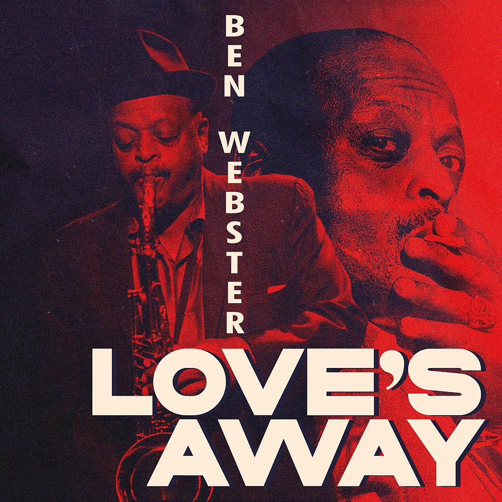 Постер альбома Love's Away