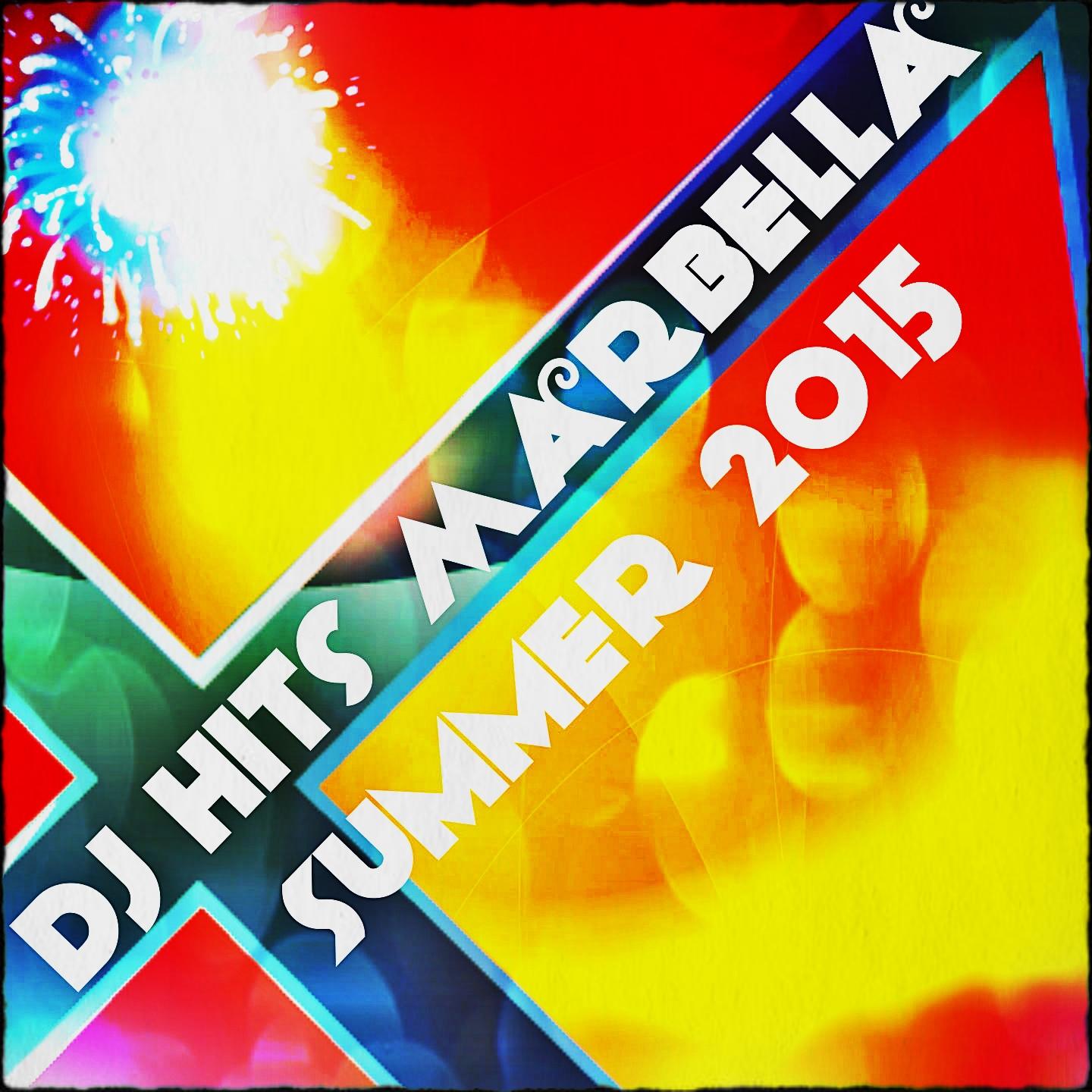 Постер альбома DJ Hits Marbella Summer 2015 (50 Essential Hits EDM for DJ)