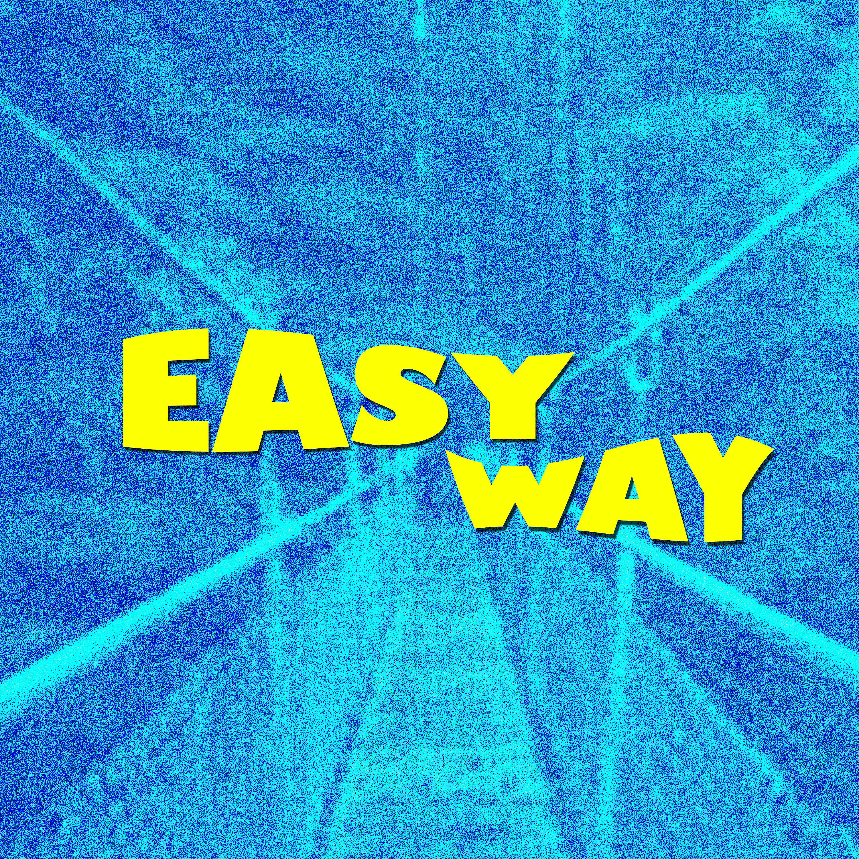 Постер альбома Easy Way