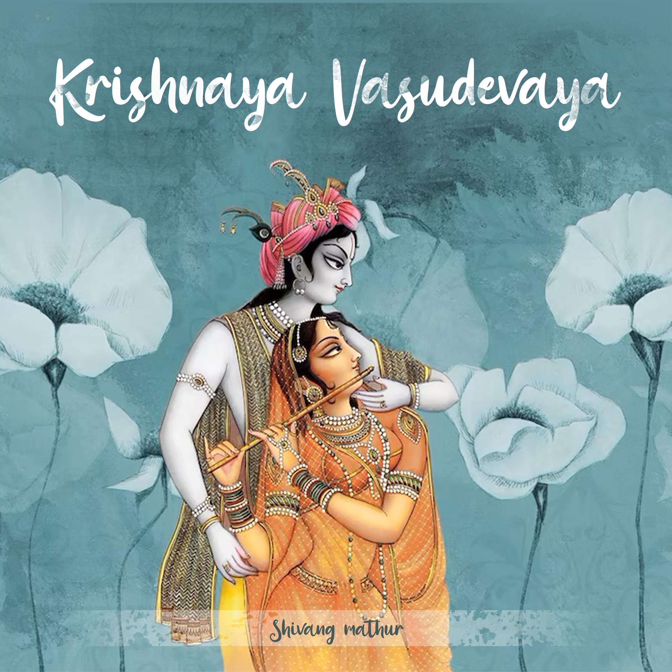 Постер альбома Krishnaya Vasudevaya
