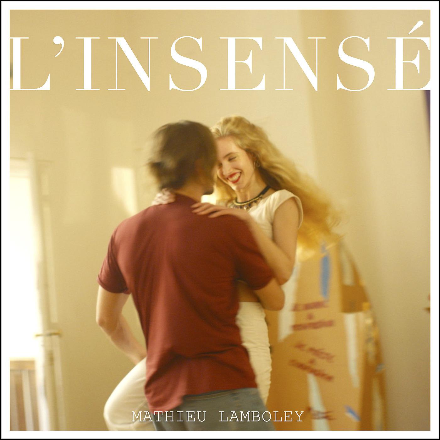 Постер альбома L'insensé