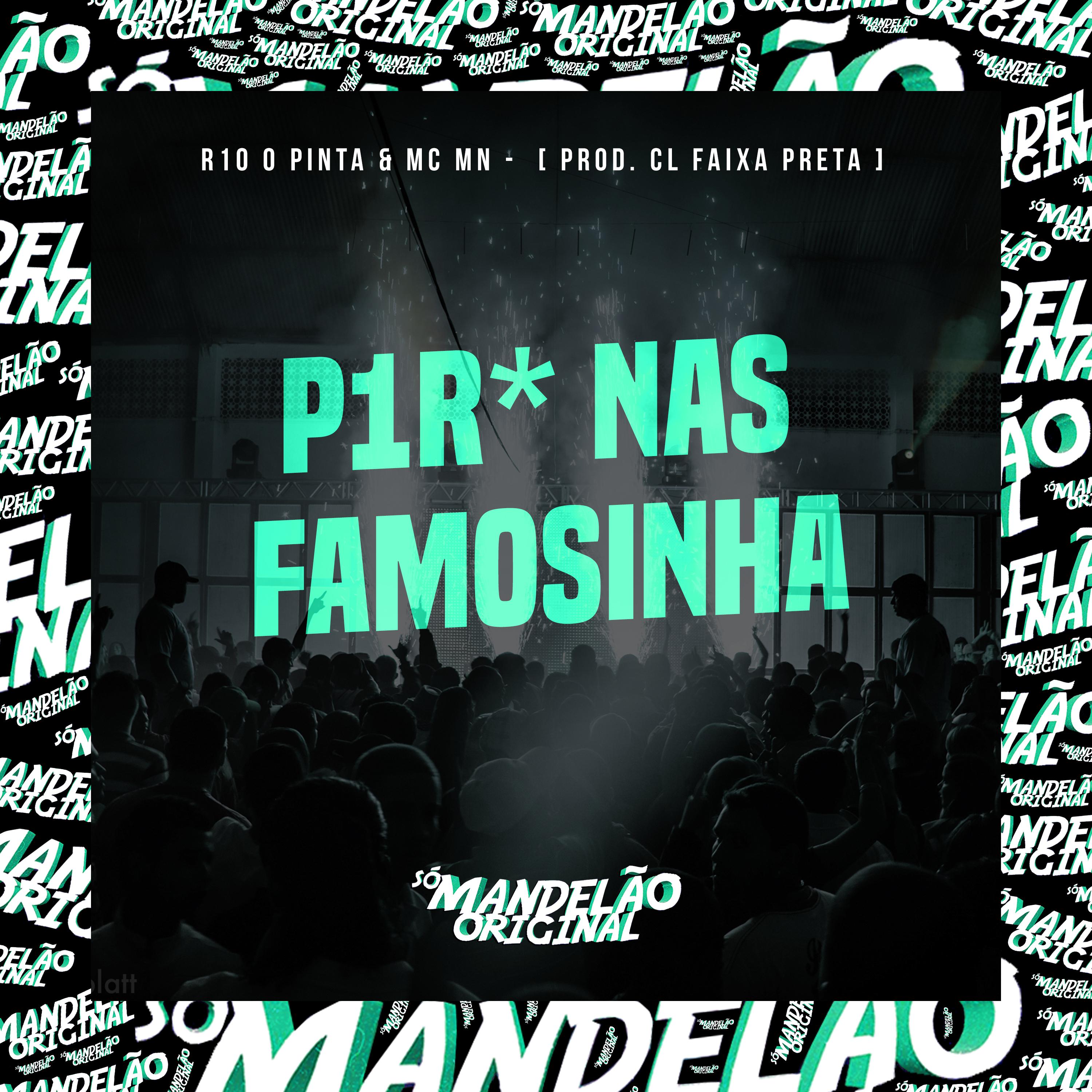 Постер альбома P1R* nas Famosinha