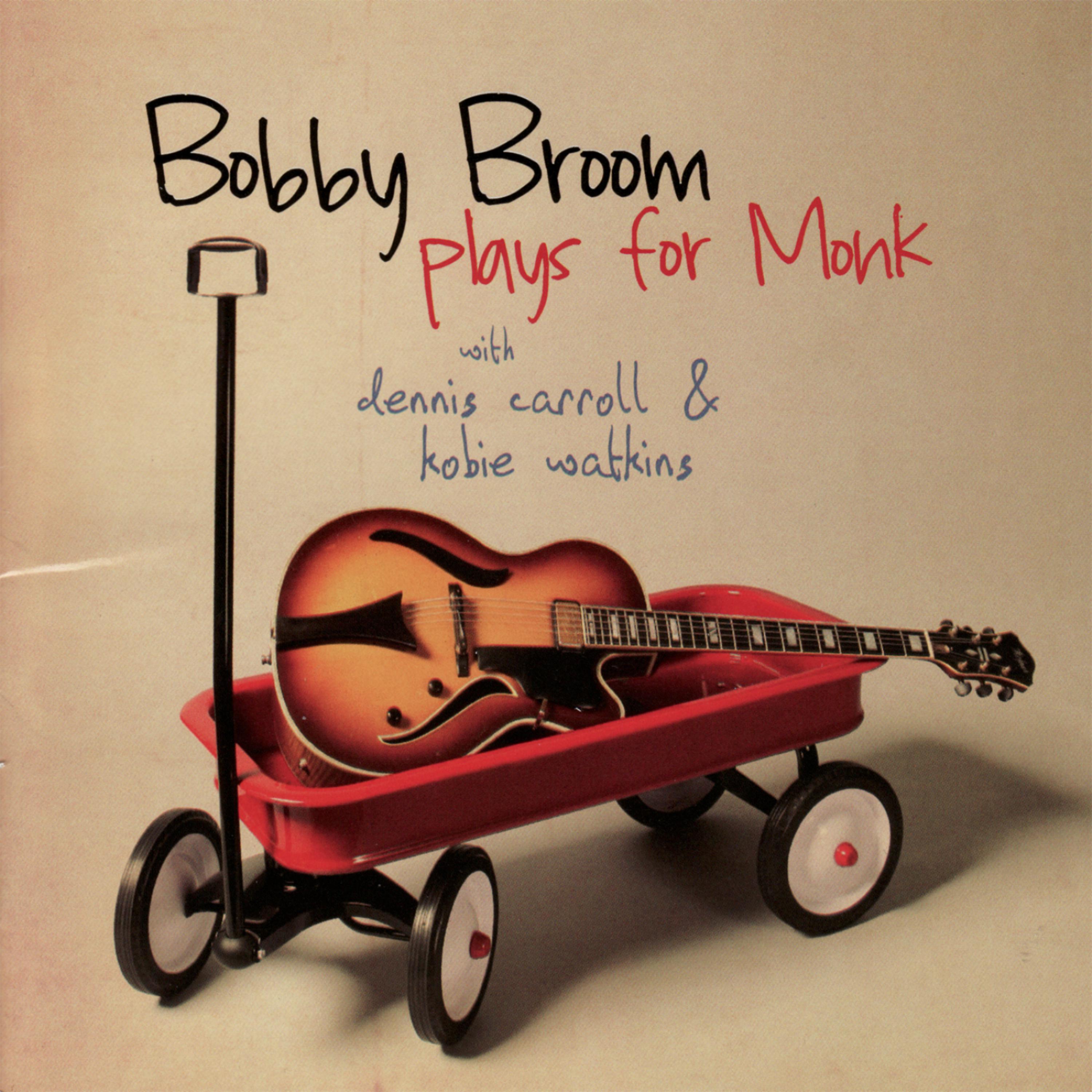 Постер альбома Bobby Broom Plays for Monk