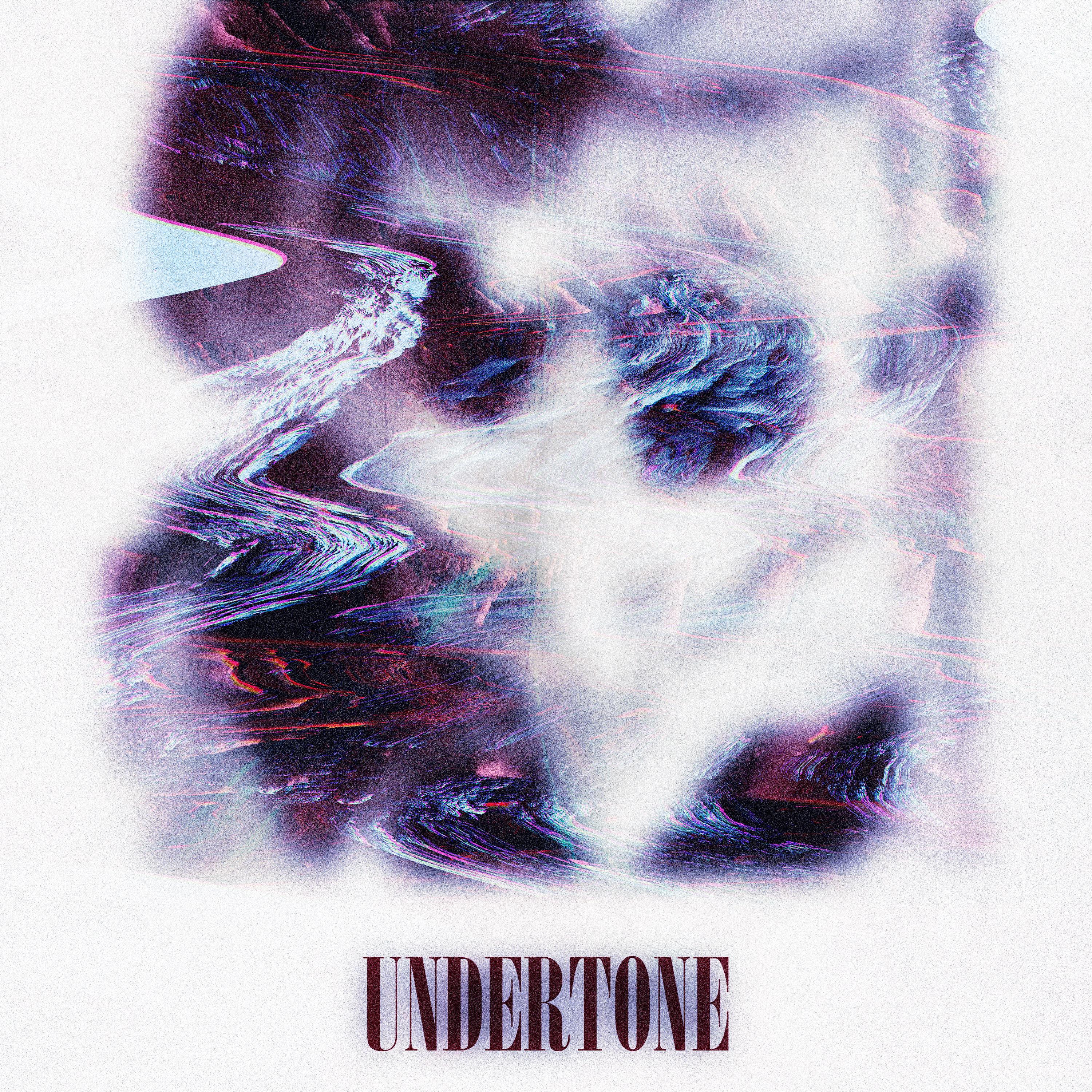 Постер альбома UNDERTONE