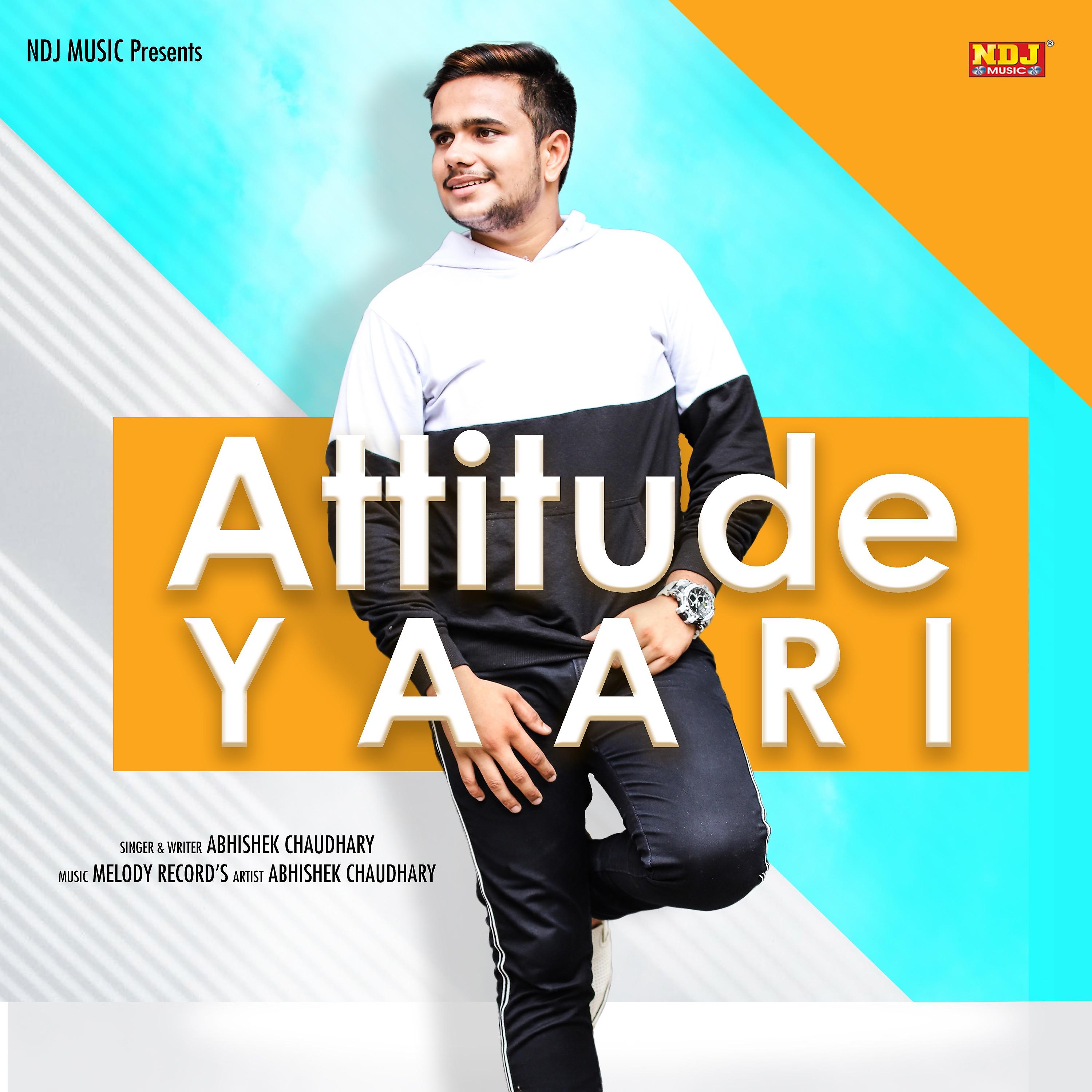 Постер альбома Attitude Yaari
