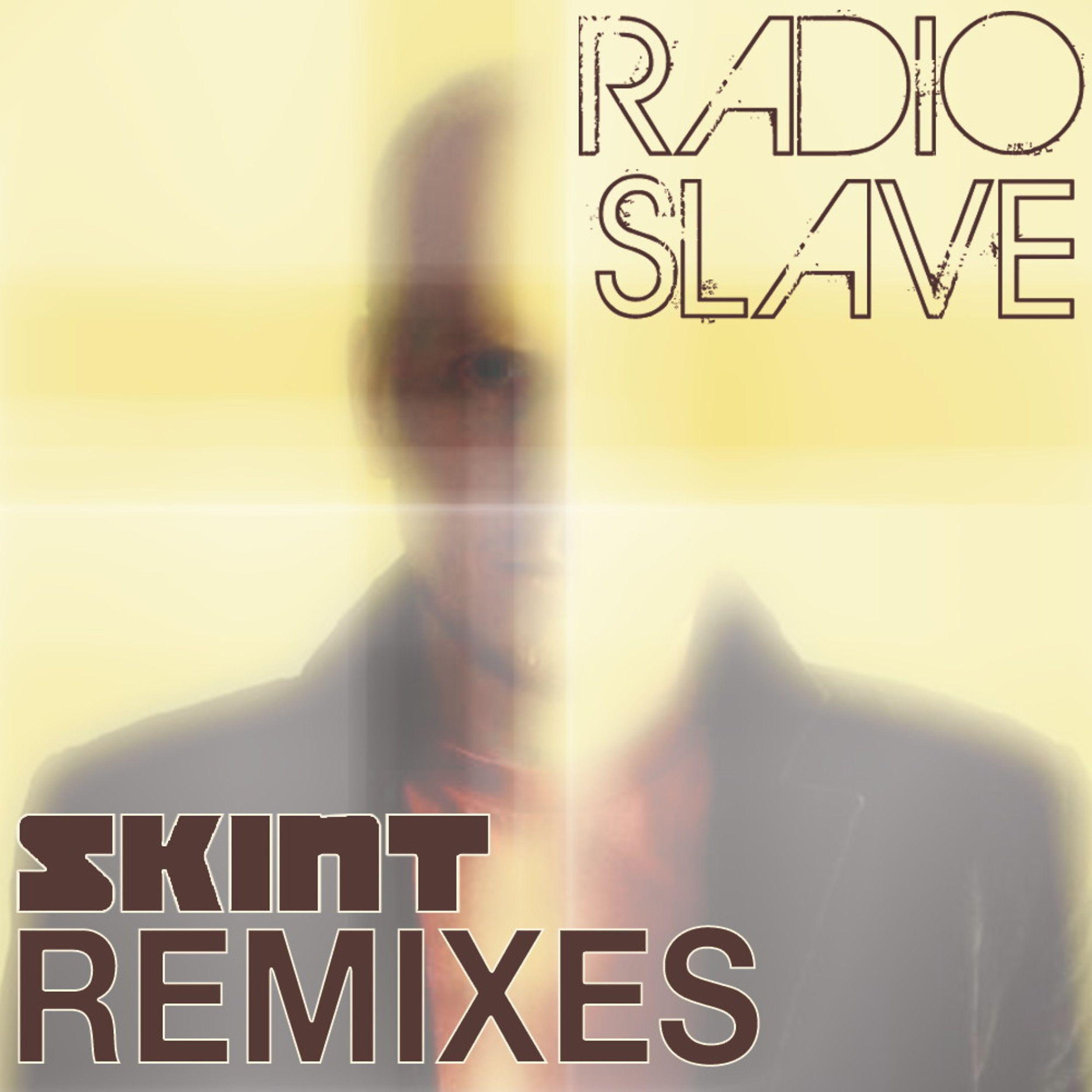 Постер альбома Radio Slave Remixes