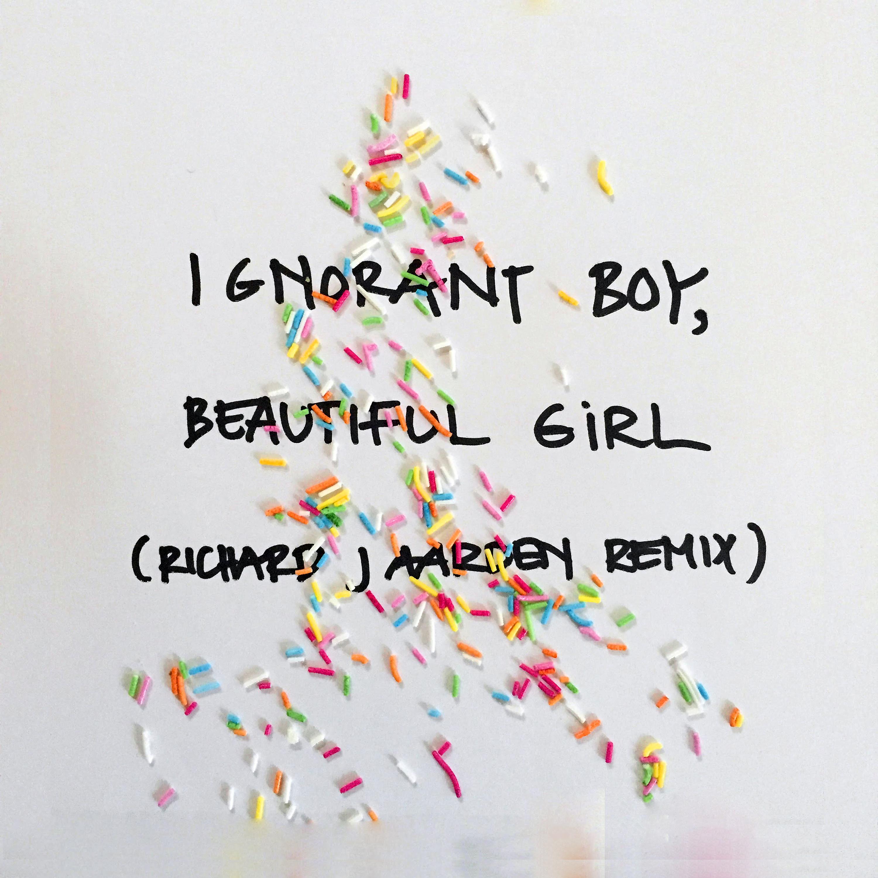 Постер альбома Ignorant Boy, Beautiful Girl
