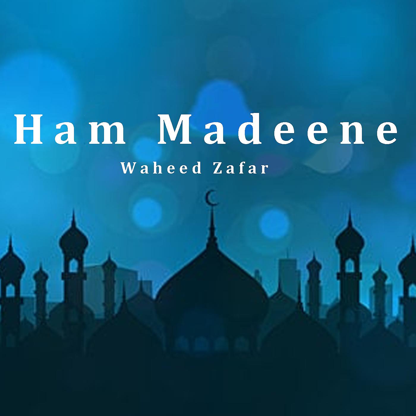 Постер альбома Ham Madeene