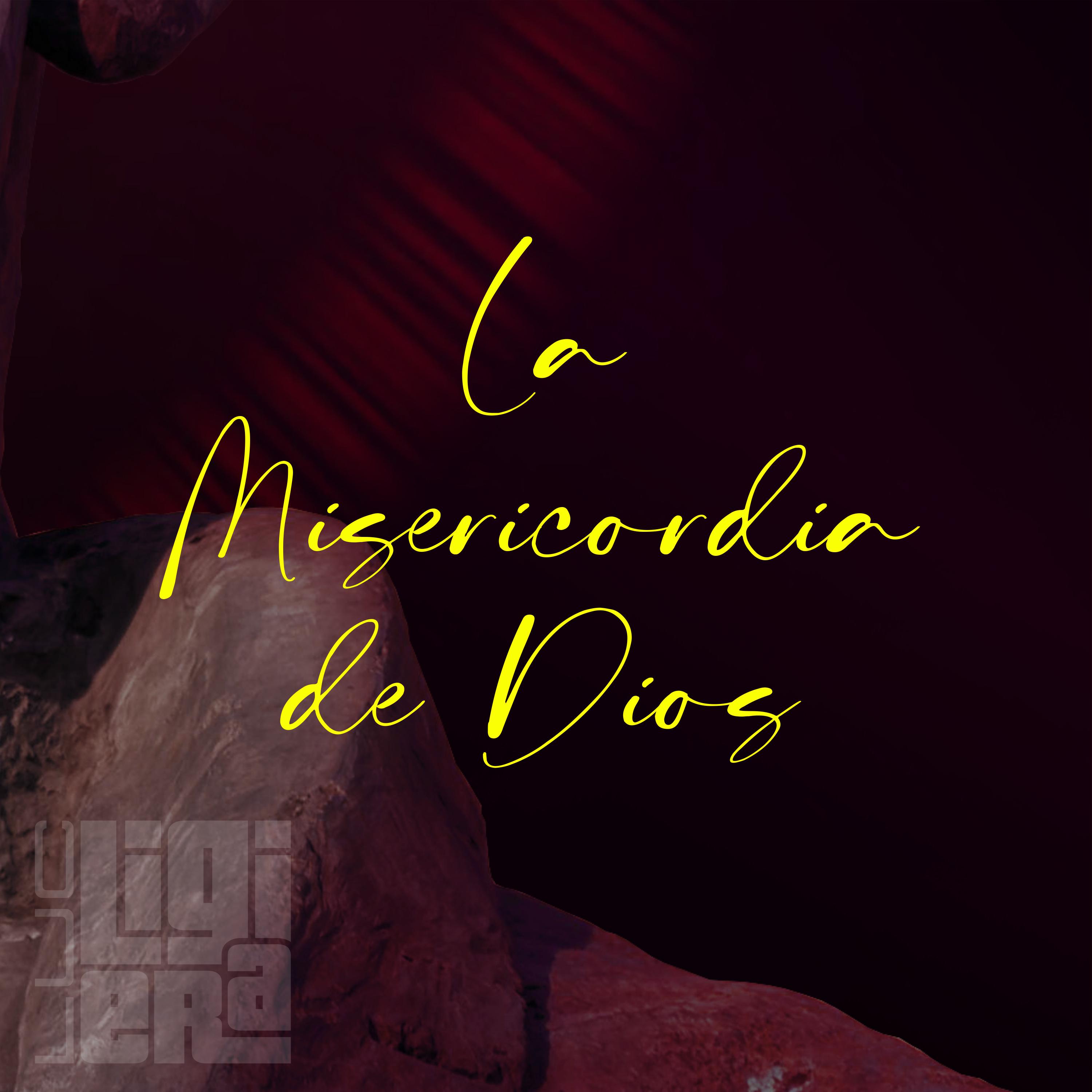 Постер альбома La Misericordia de Dios