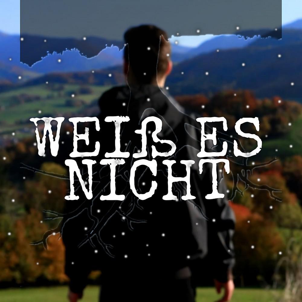 Постер альбома Weiß ES NICHT