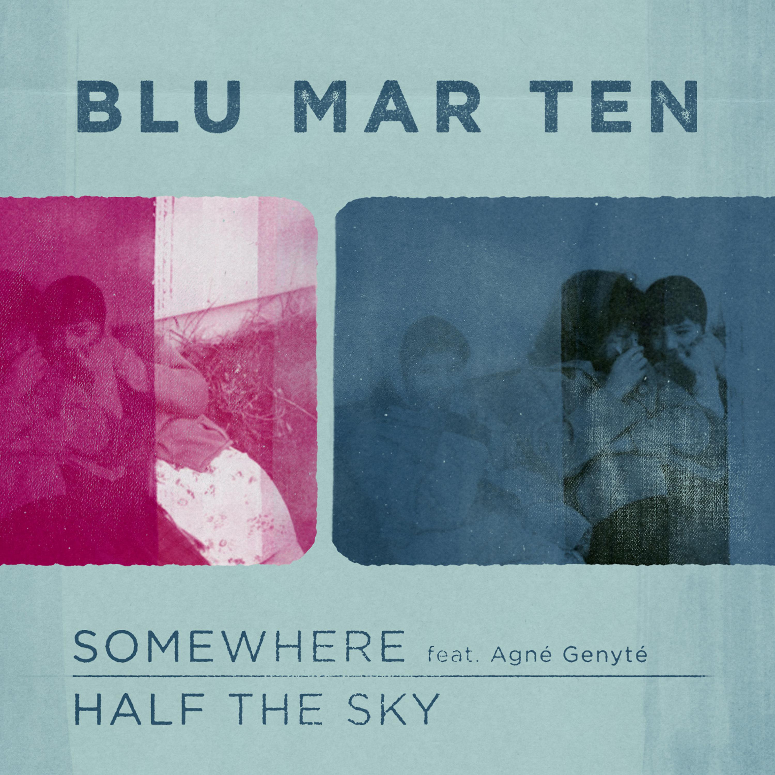 Постер альбома Somewhere / Half the Sky