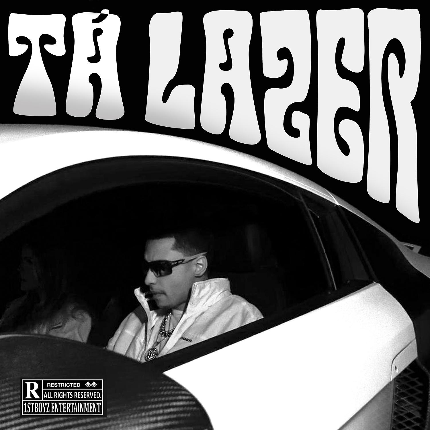 Постер альбома Tá Lazer