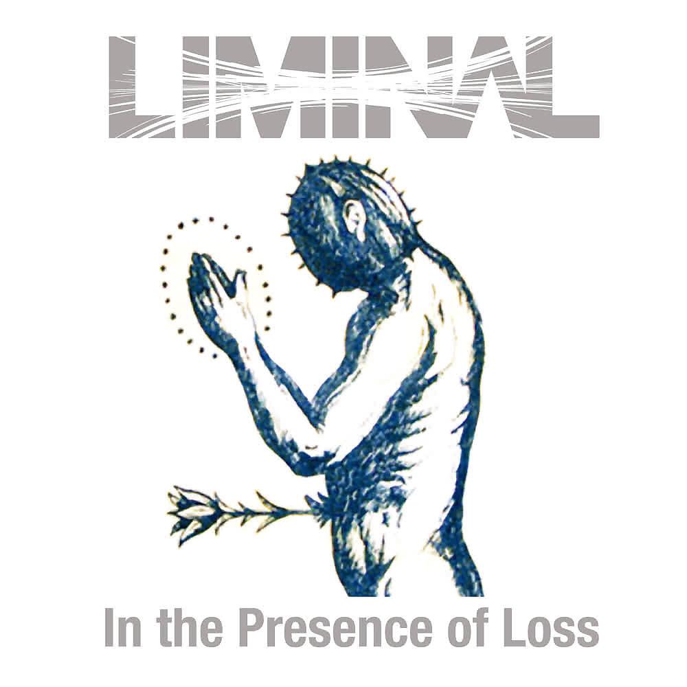 Постер альбома In The Presence Of Loss