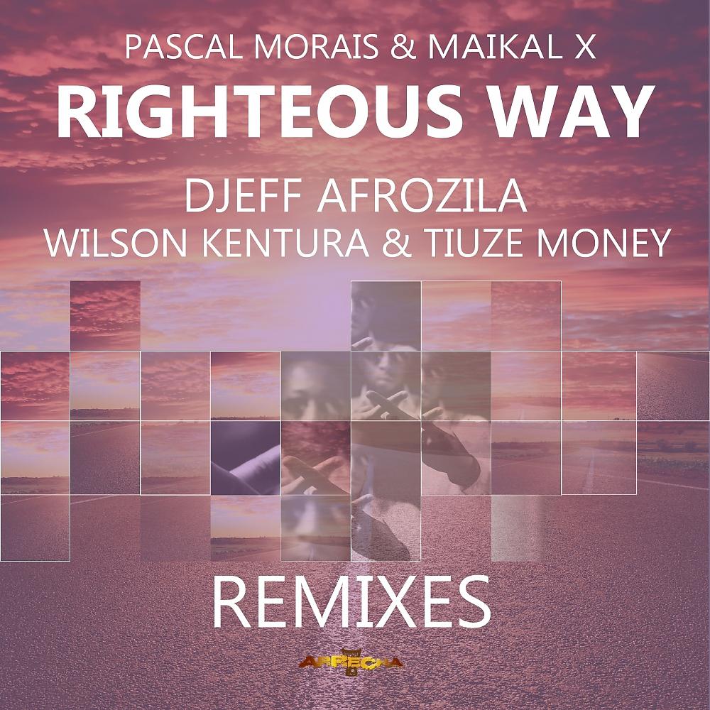 Постер альбома Righteous Way (The Remixes)