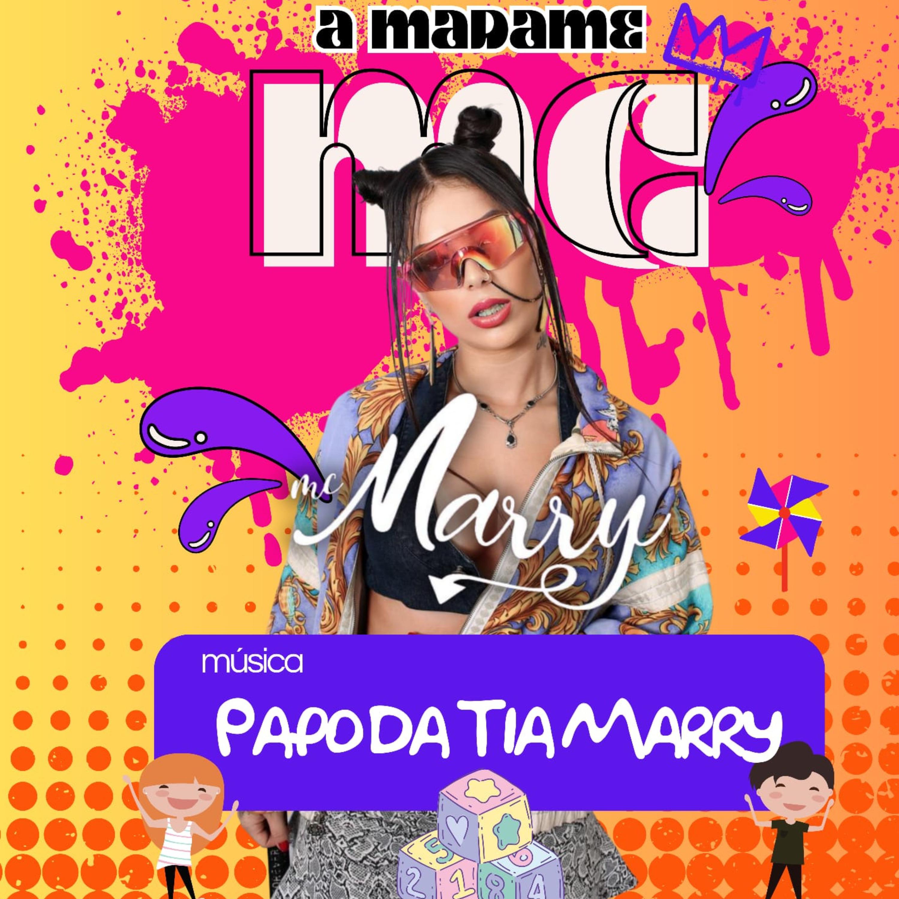 Постер альбома Papo da Tia Marry