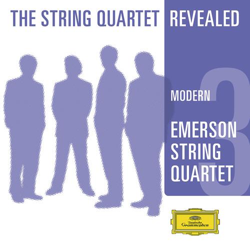 Постер альбома Emerson String Quartet - The String Quartet Revealed