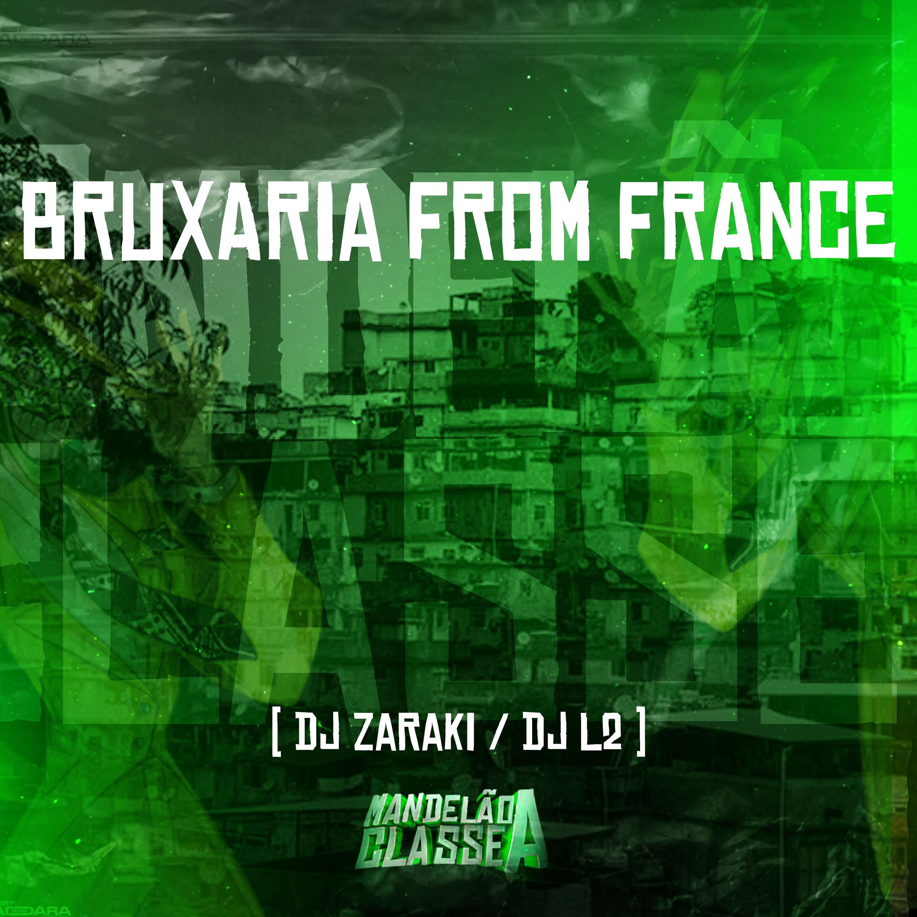 Постер альбома Bruxaria From France