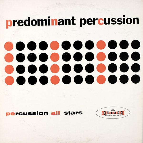 Постер альбома Predominant Percussion