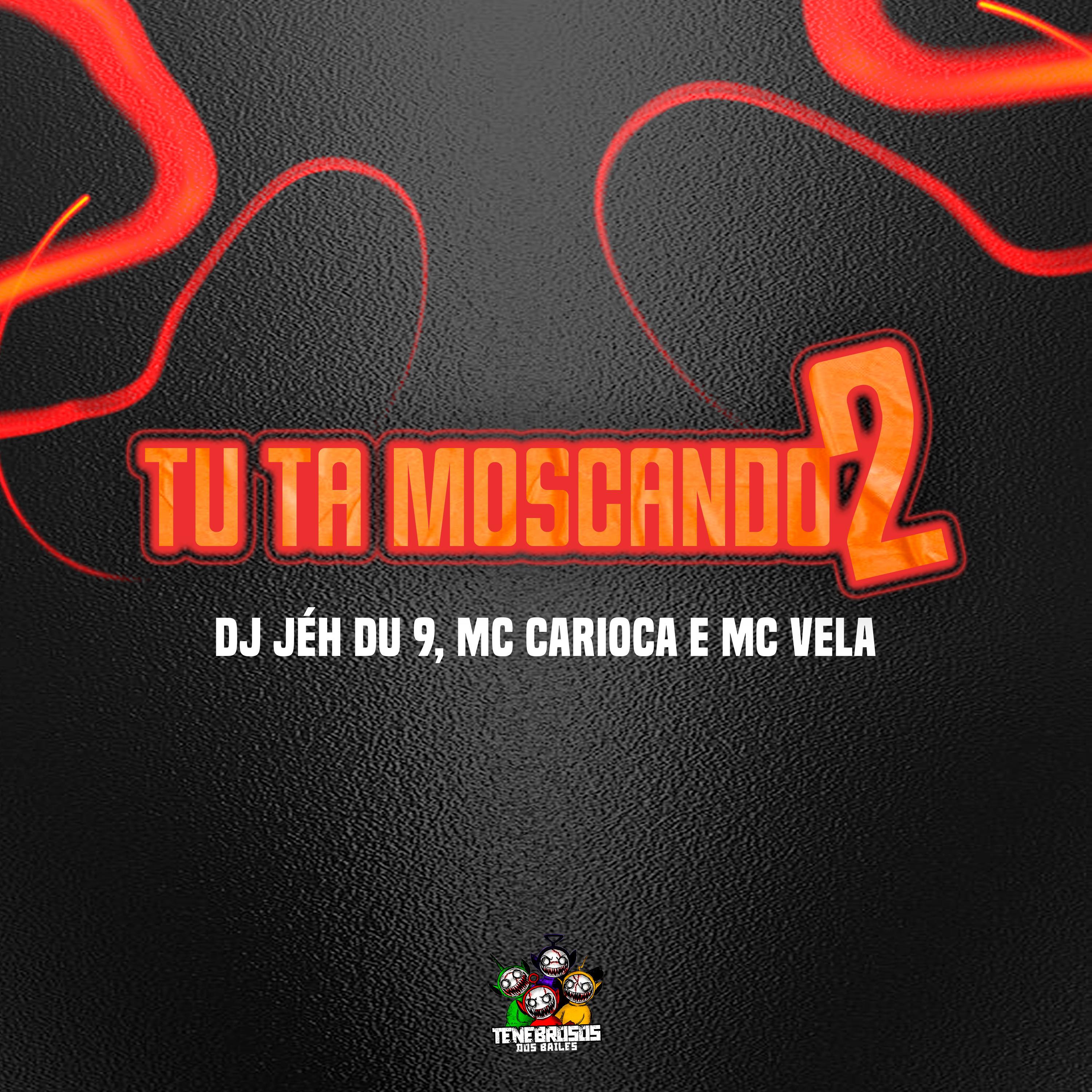 Постер альбома Tu Ta Moscando 2