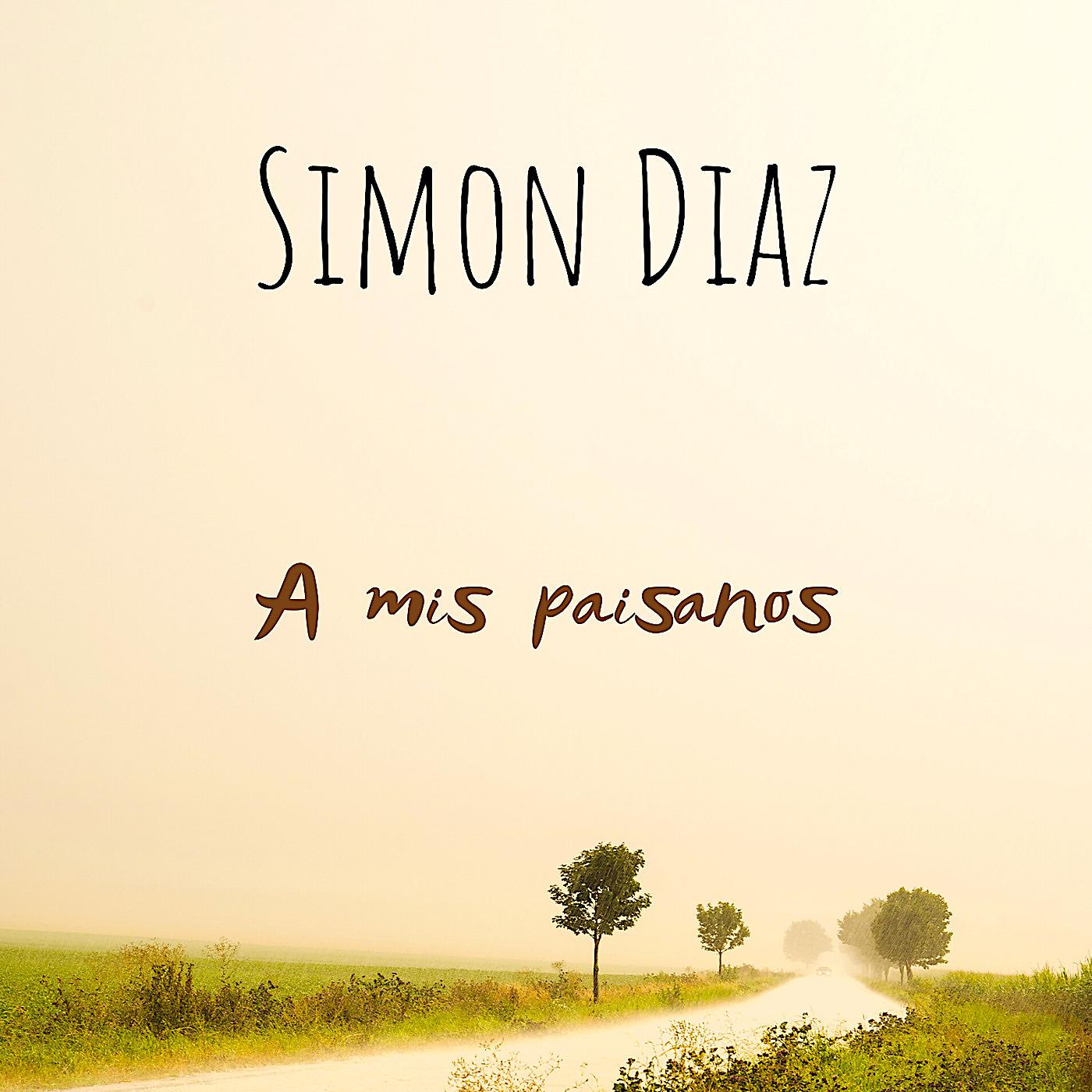 Постер альбома Simón Díaz a Mis Paisanos