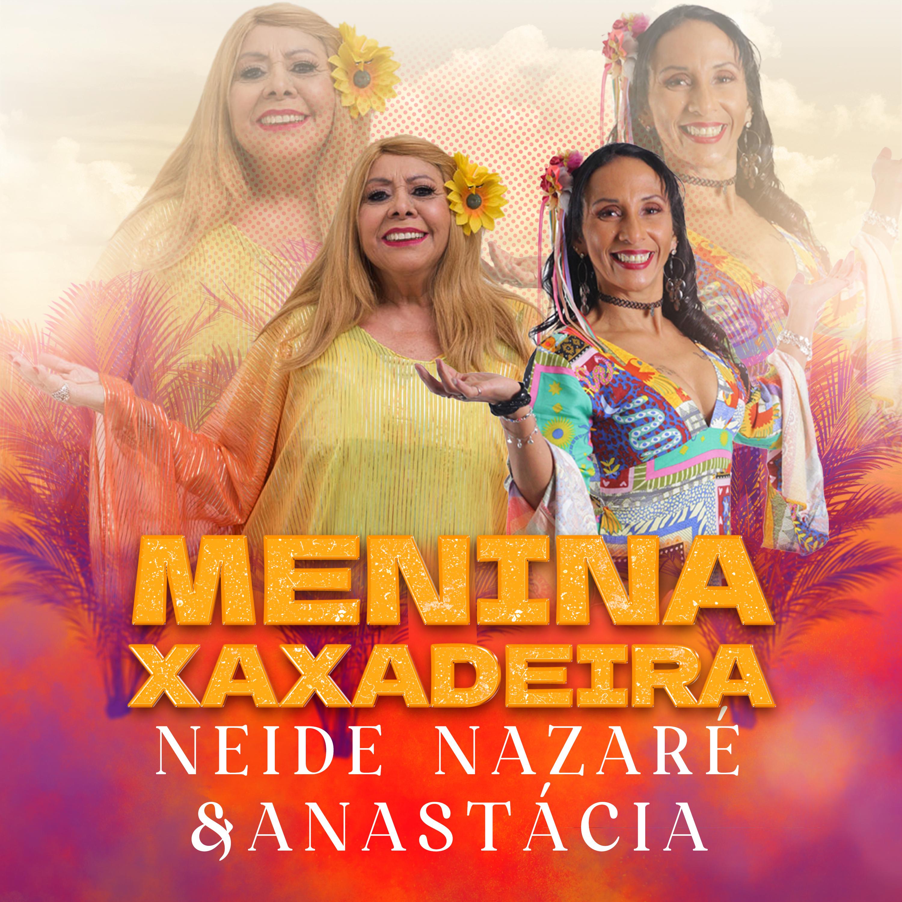 Постер альбома Menina Xaxadeira