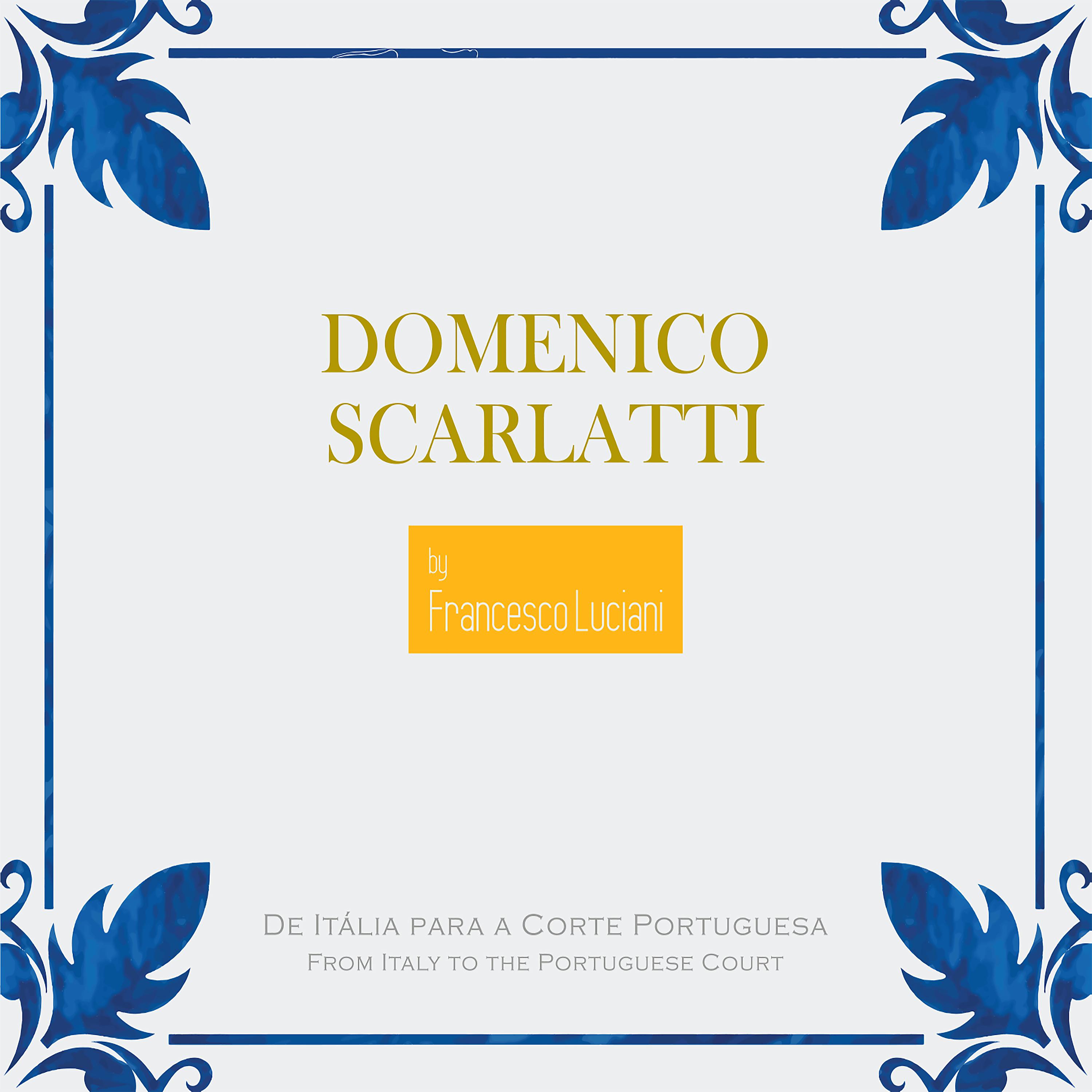 Постер альбома Domenico Scarlatti