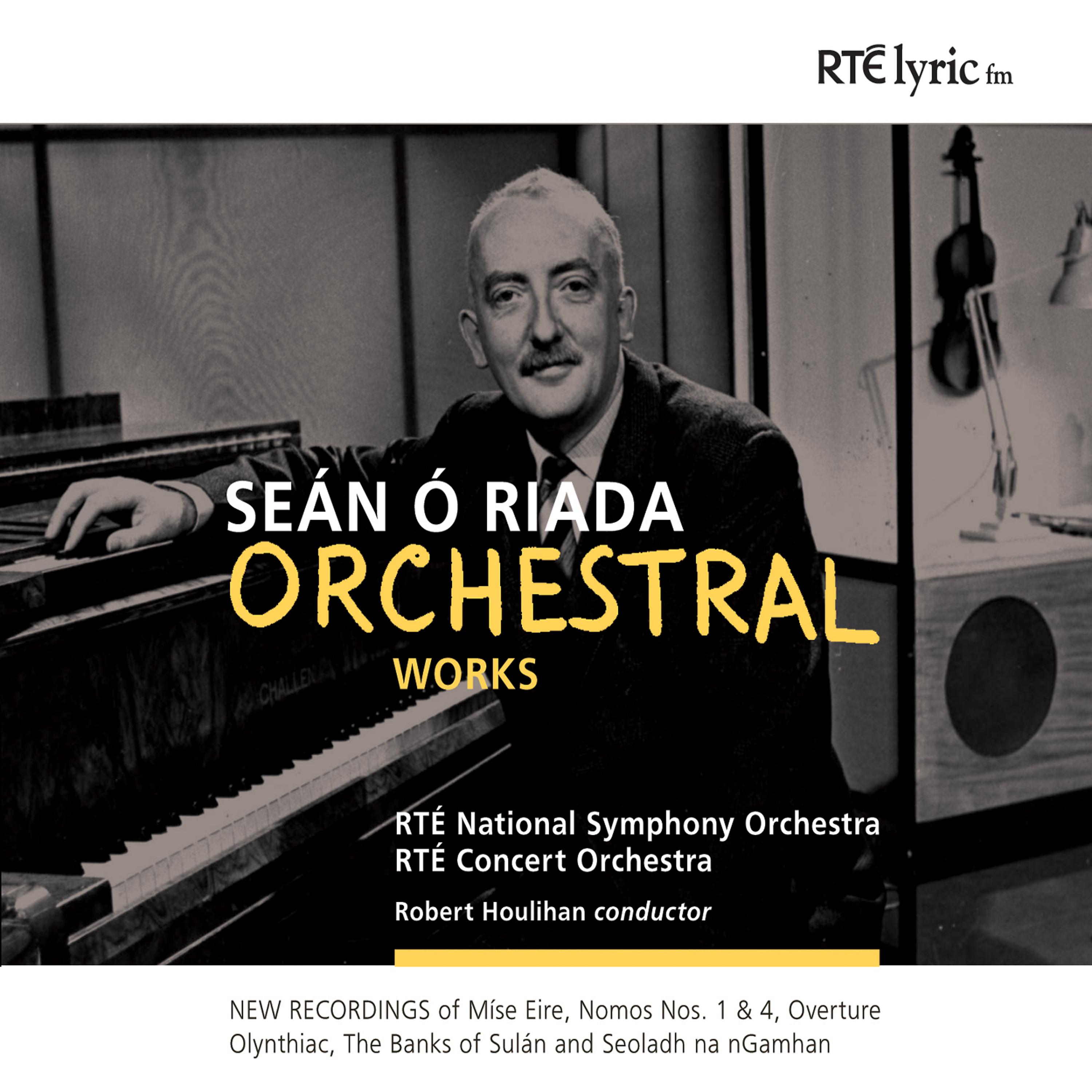 Постер альбома Ó Riada: Orchestral Works