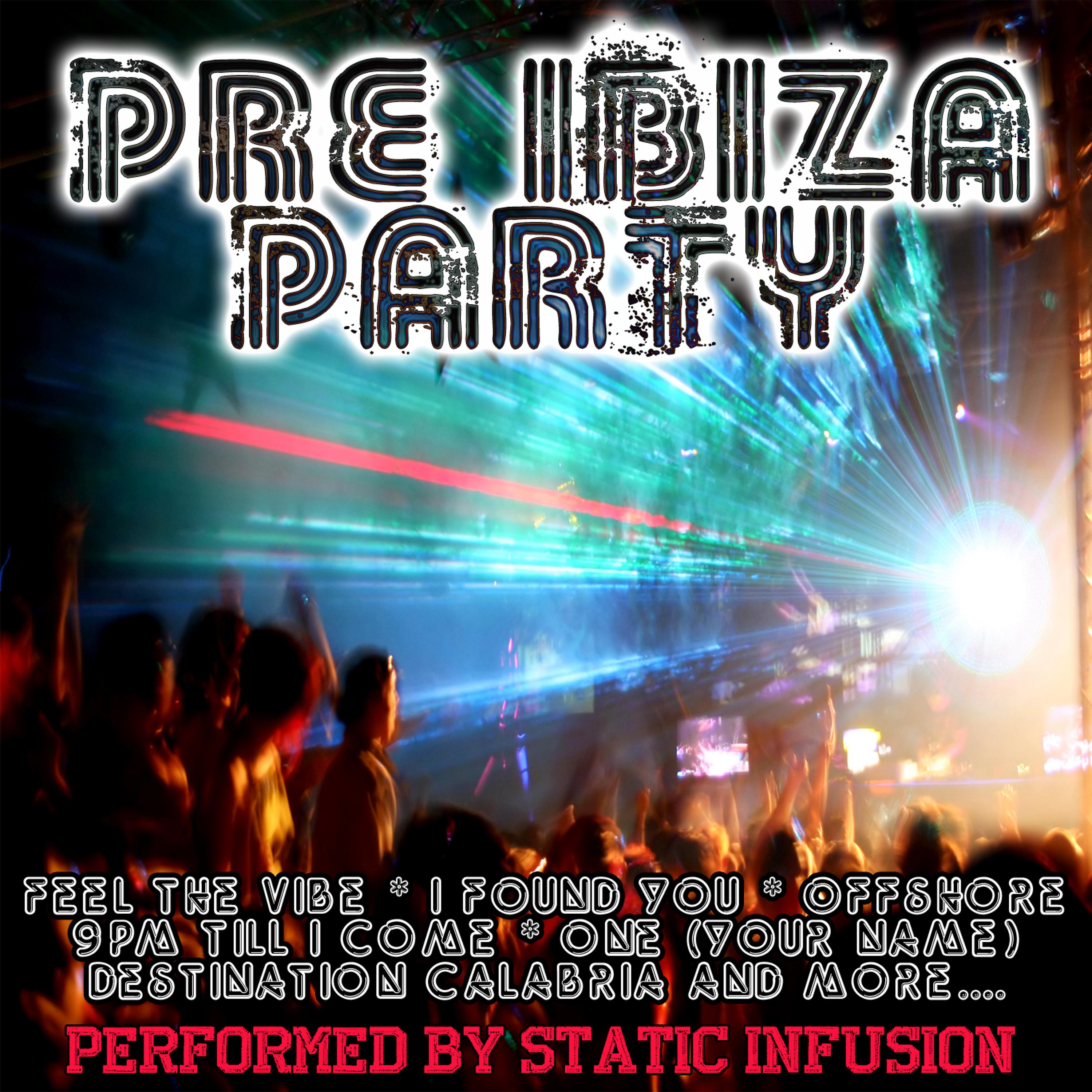 Постер альбома Pre Ibiza Party