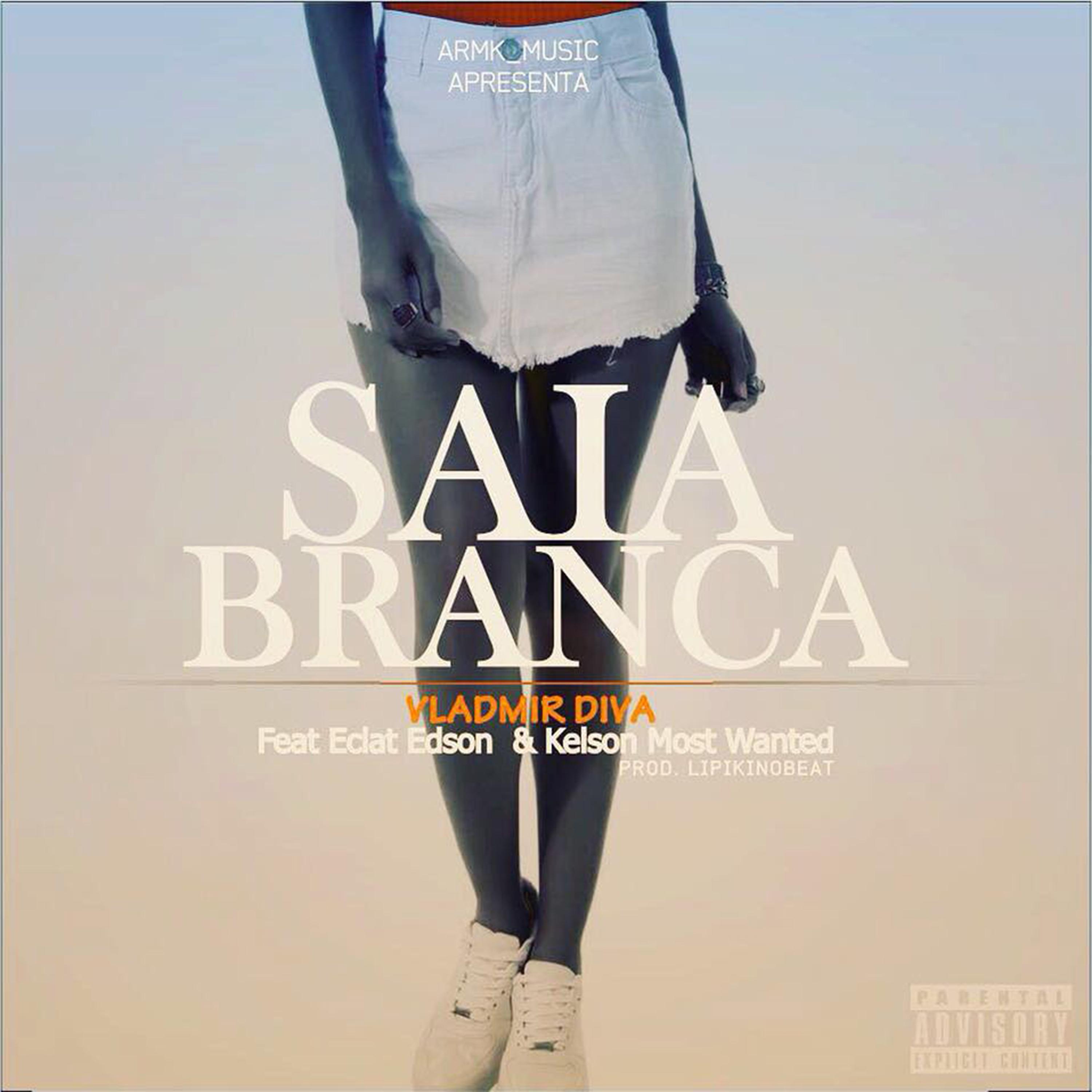 Постер альбома Saia Branca