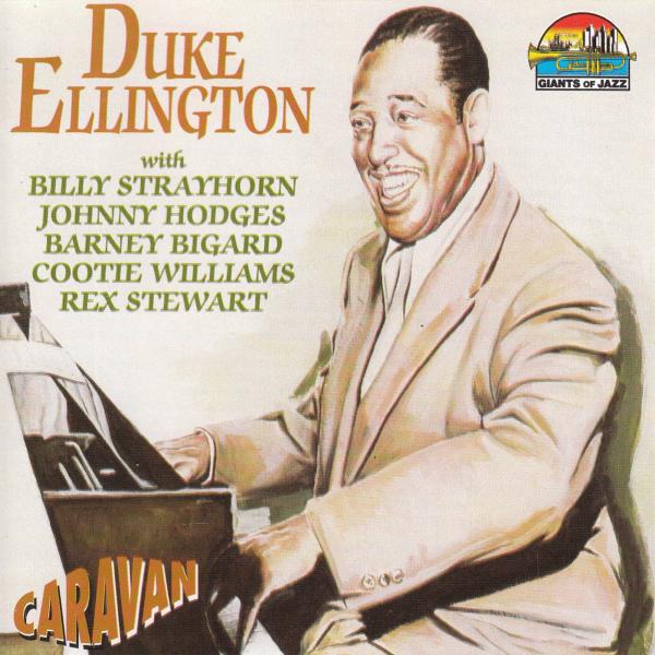 Постер альбома Duke Ellington: Caravan