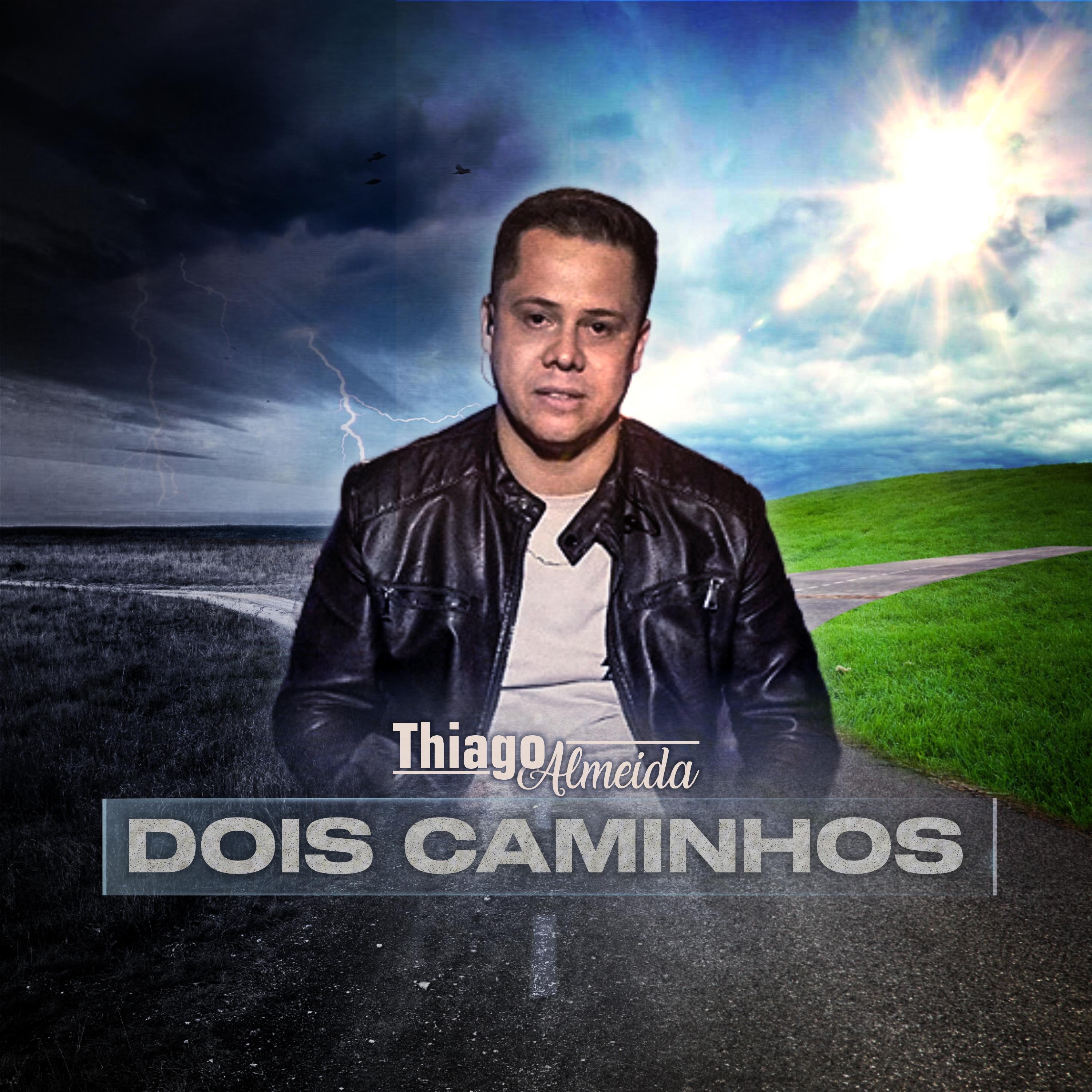 Постер альбома Dois Caminhos