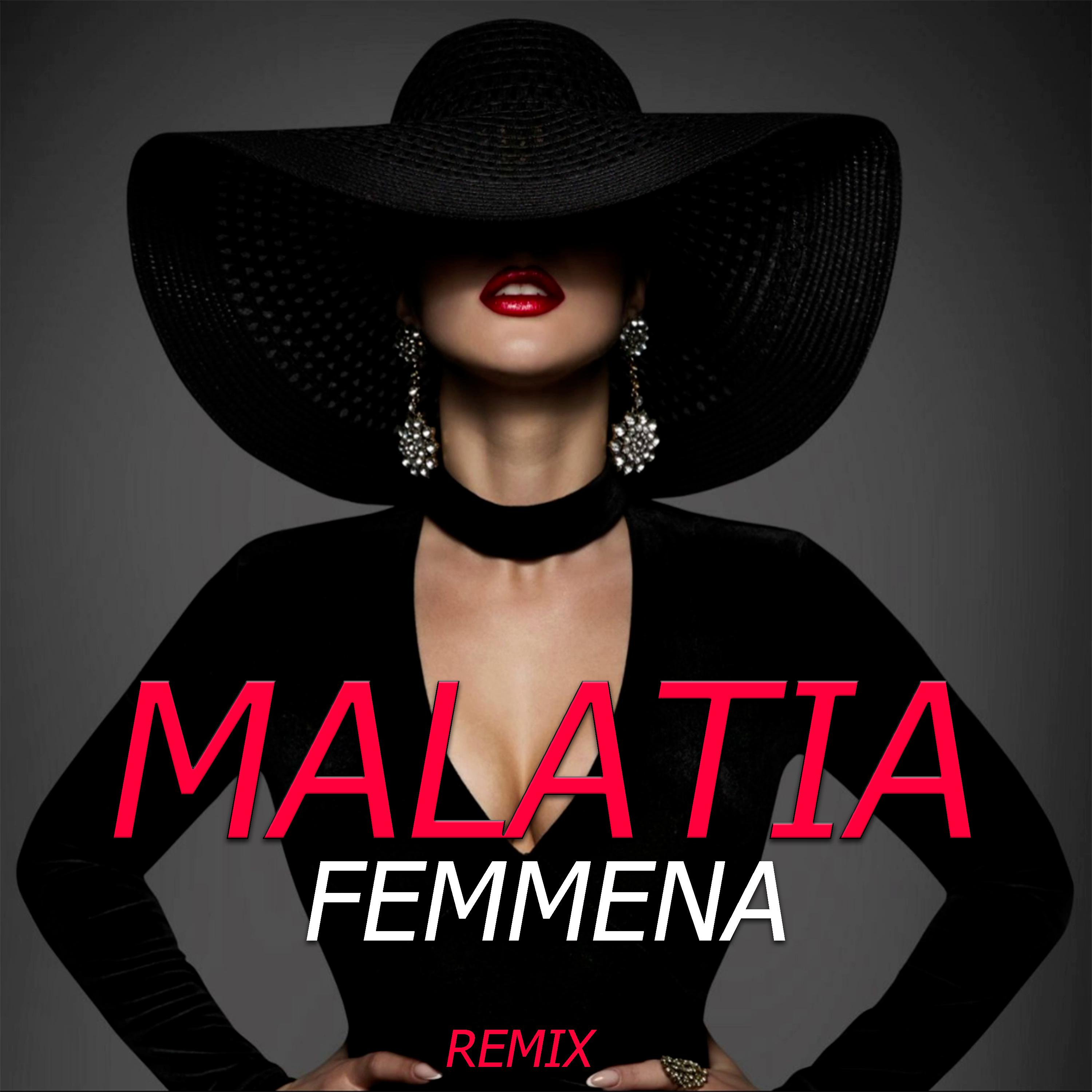 Постер альбома Malatia / Femmena