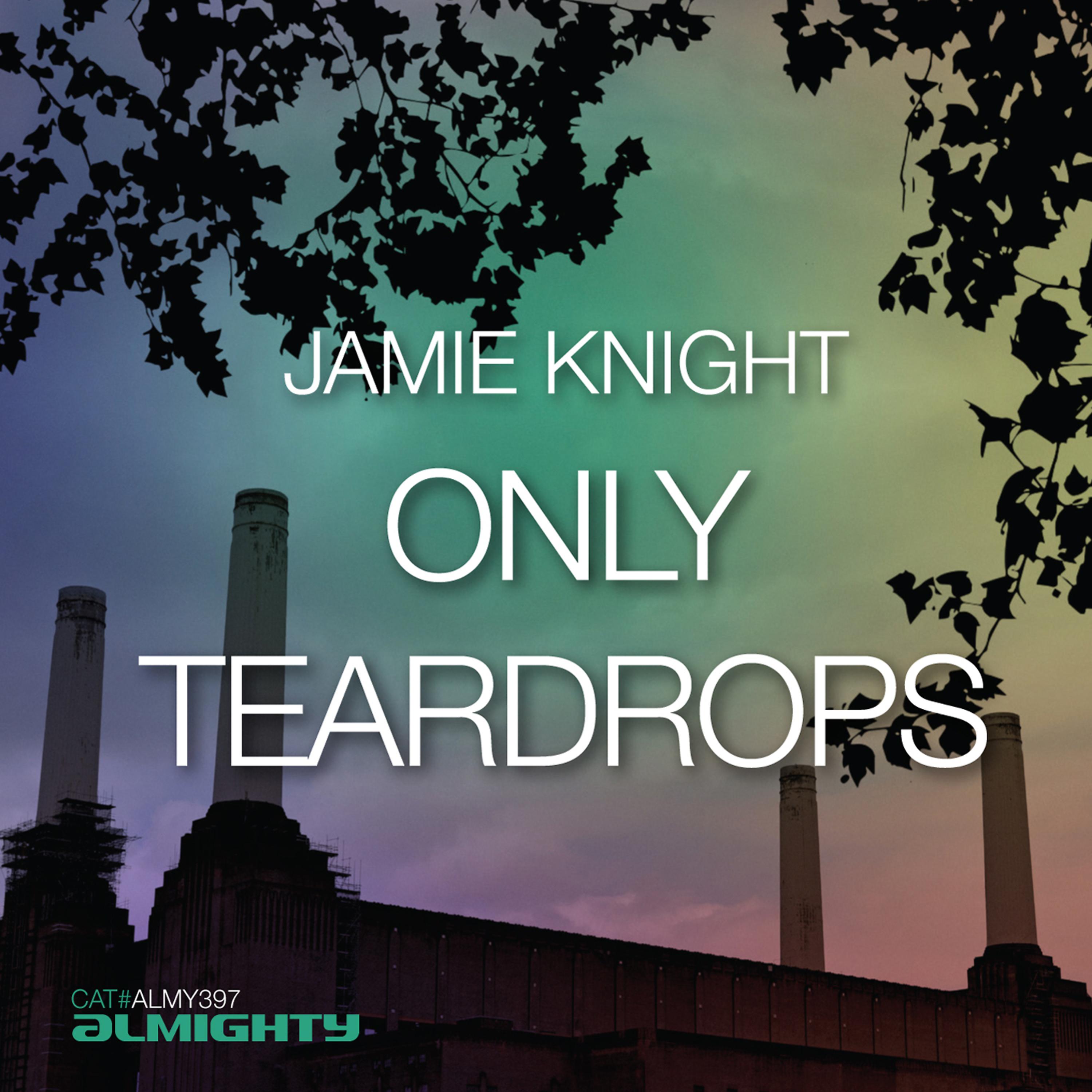 Постер альбома Almighty Presents: Only Teardrops