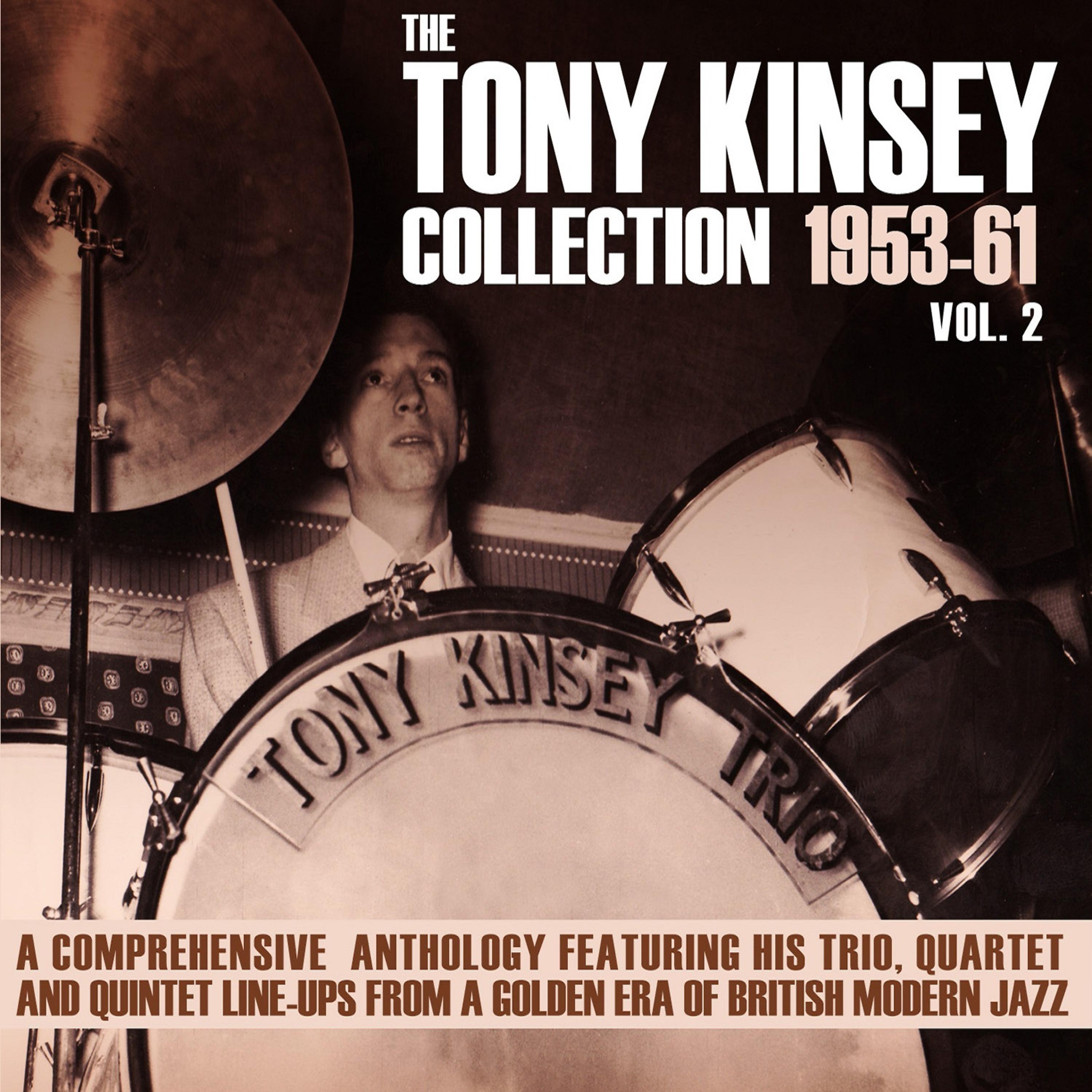 Постер альбома The Tony Kinsey Collection 1953-61 Vol. 2