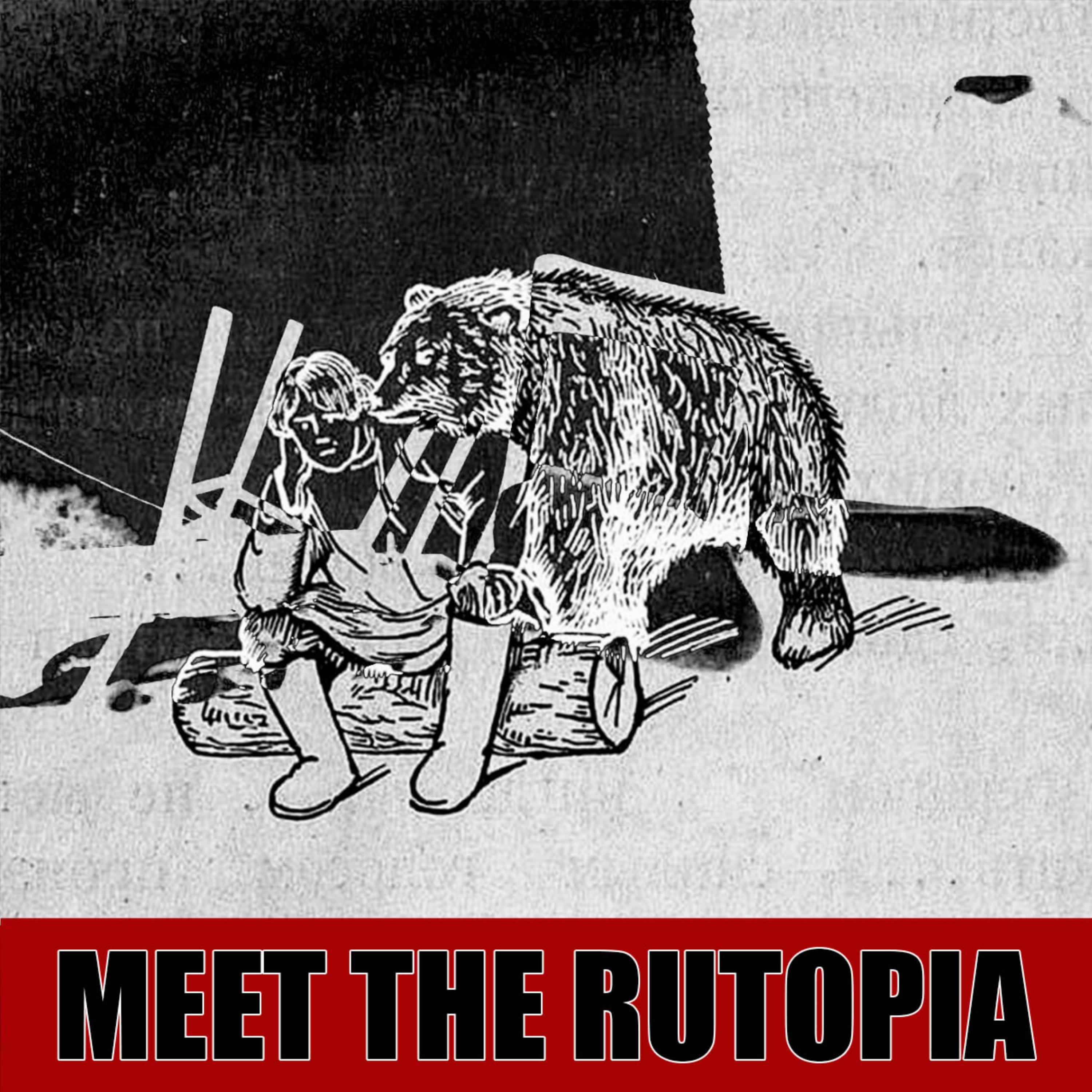 Постер альбома MEET THE RUTOPIA