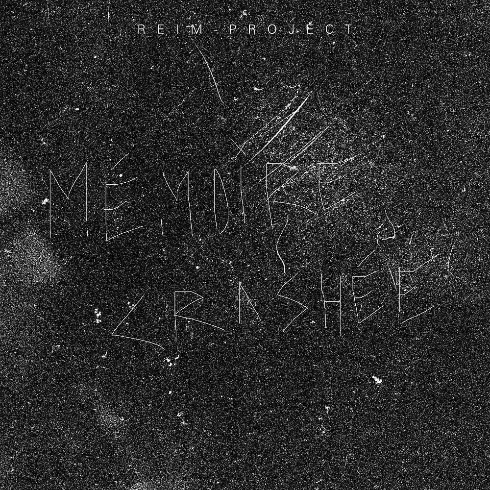 Постер альбома Mémoire crashée