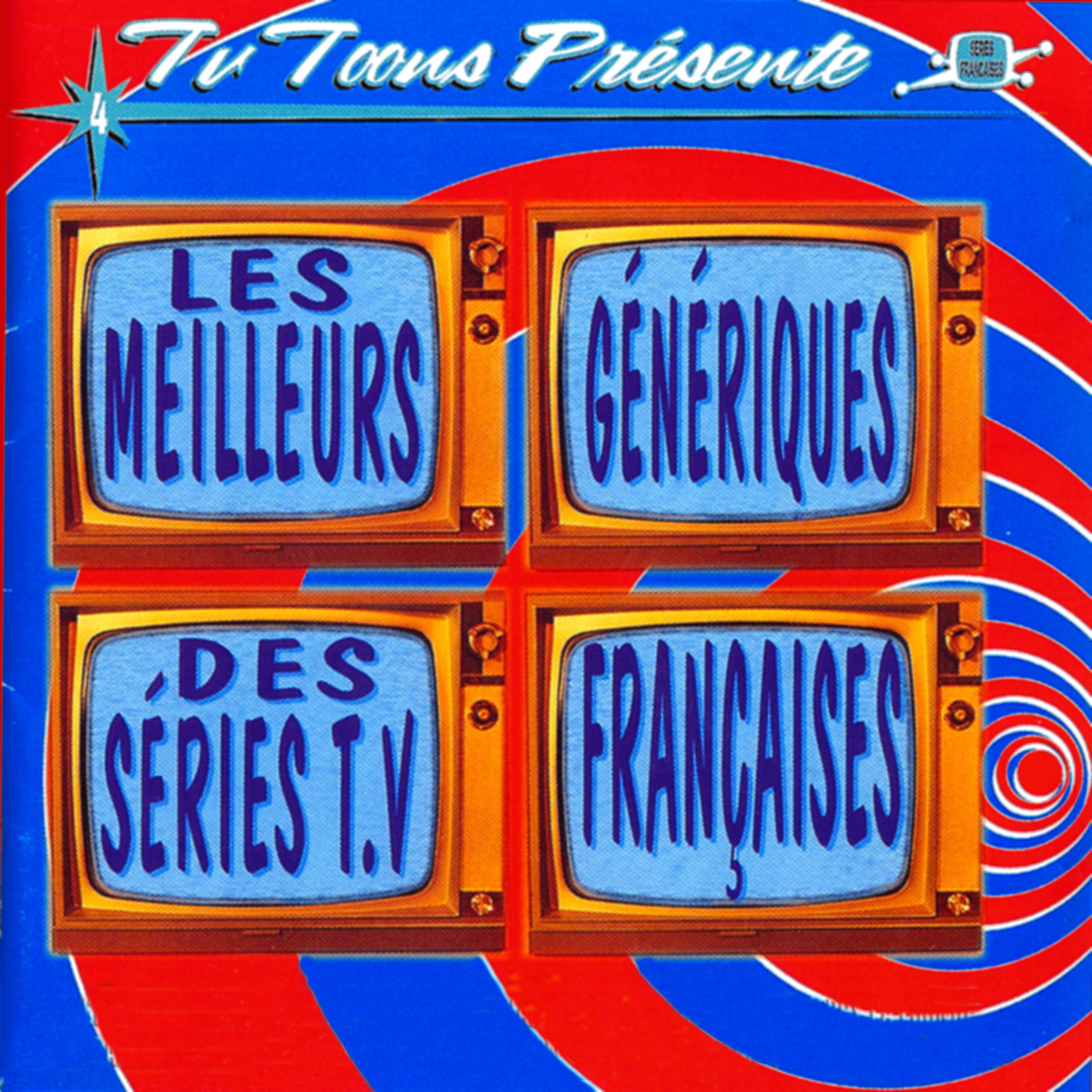 Постер альбома TV Toons: Les meilleurs génériques des séries TV françaises, Vol. 4