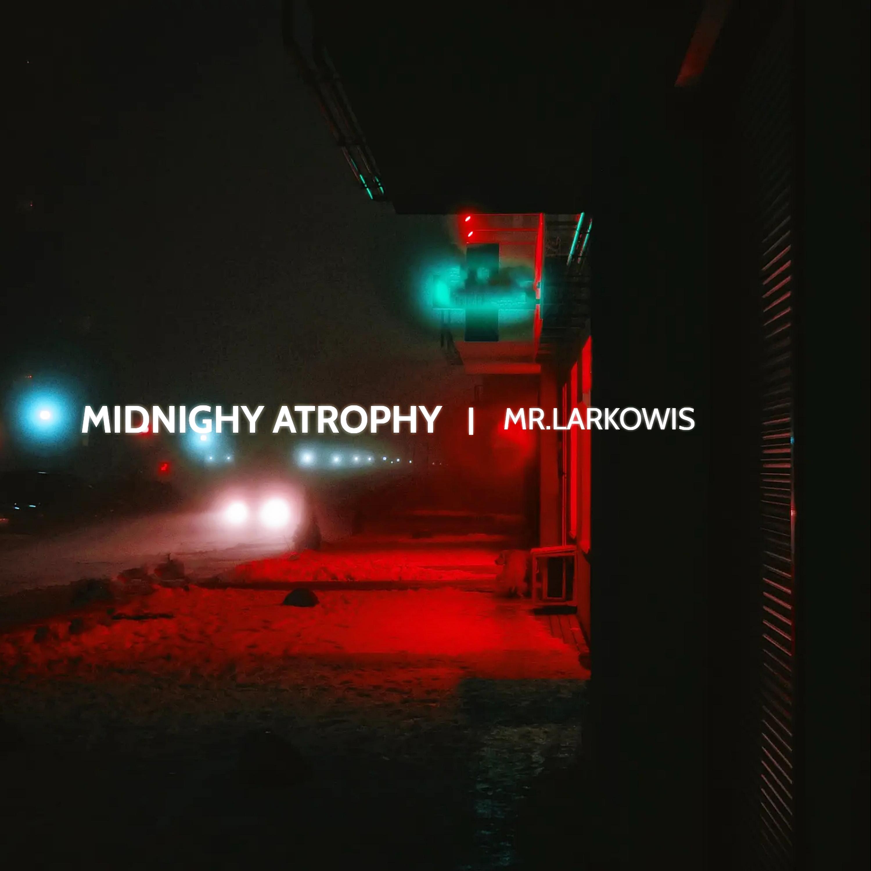 Постер альбома Midnight Atrophy