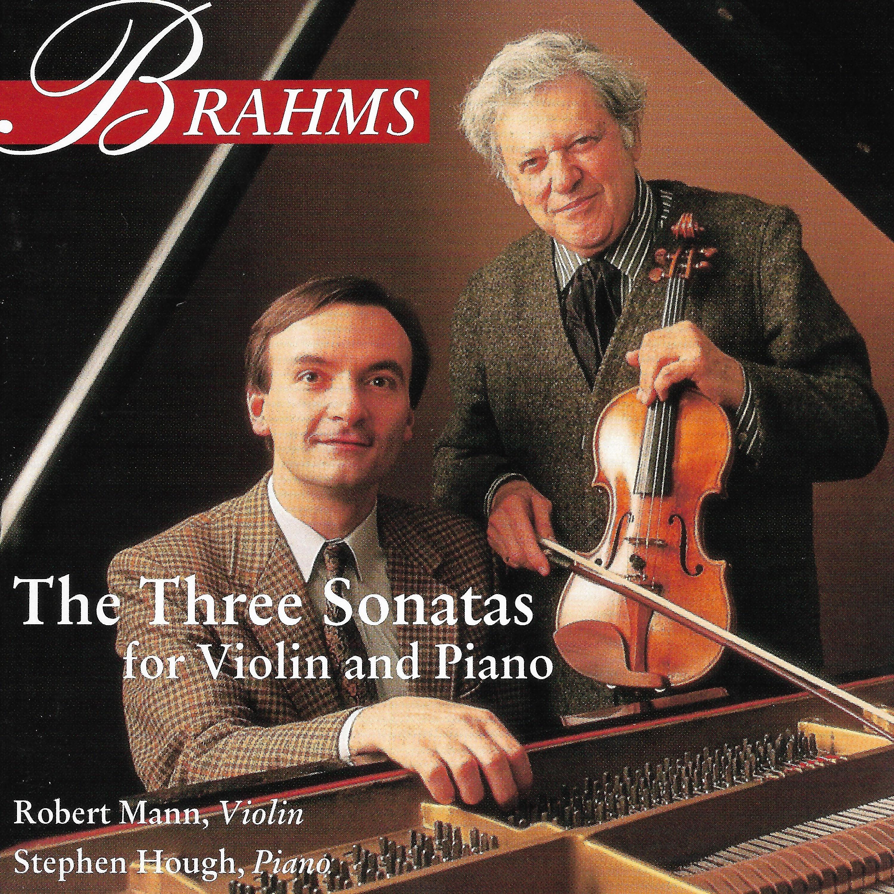 Постер альбома Brahms: The Three Sonatas for Violin and Piano