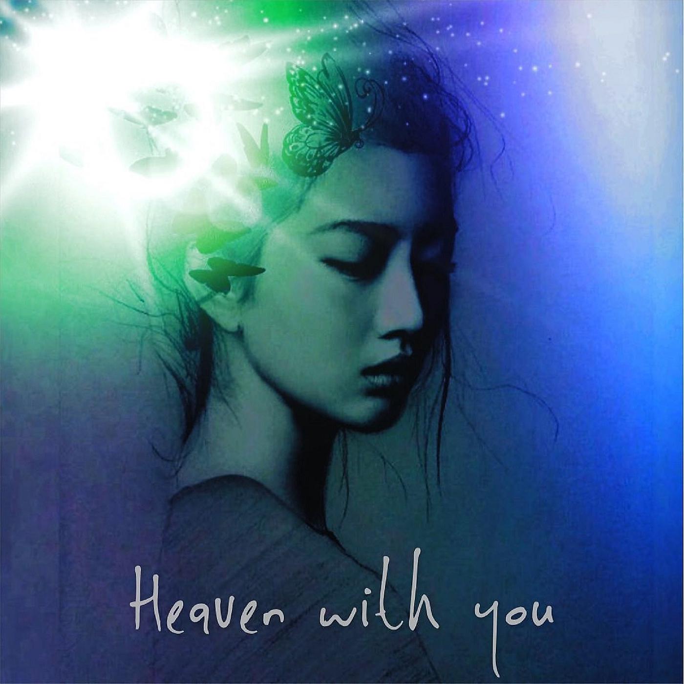 Постер альбома Heaven with You