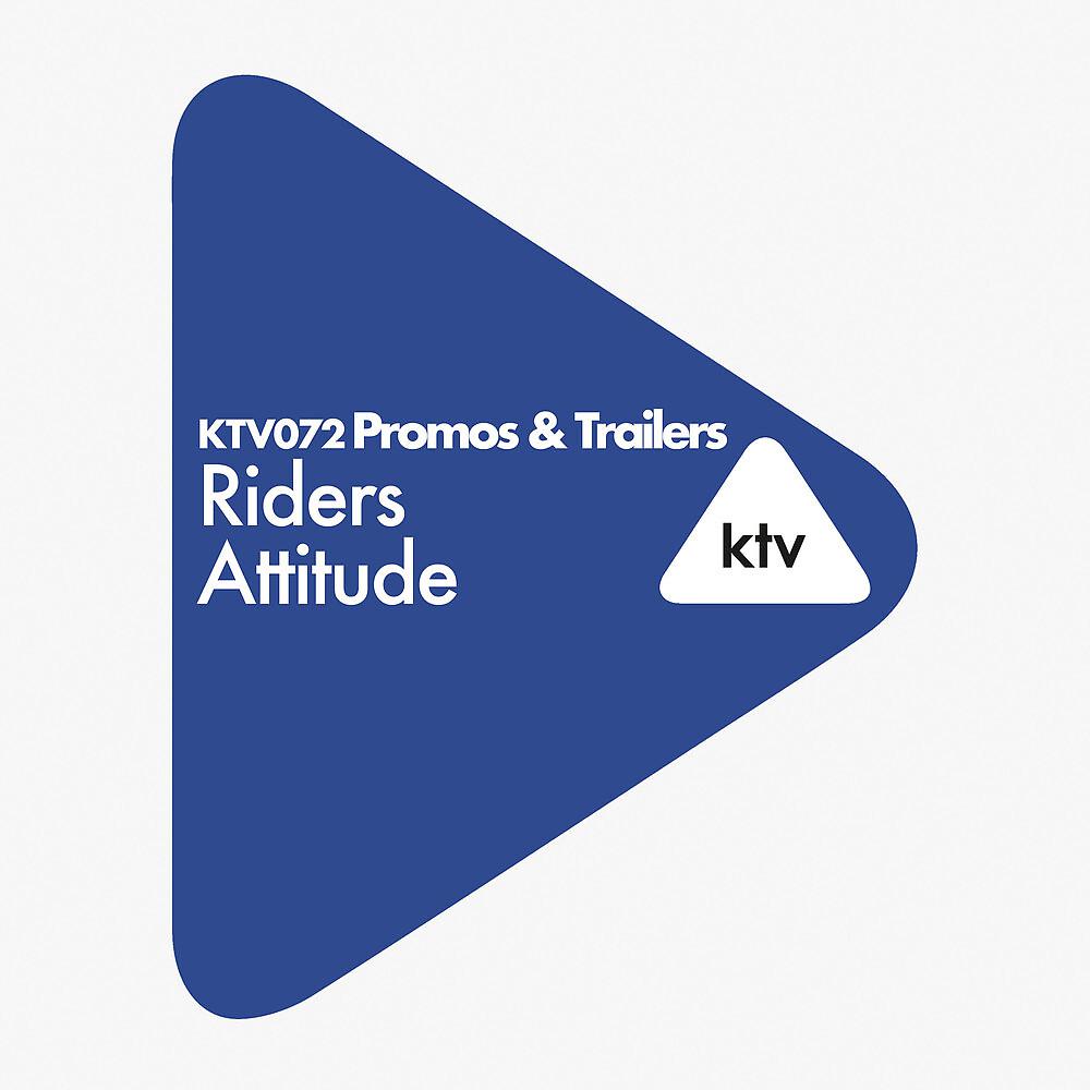 Постер альбома Promos & Trailers - Riders Attitude