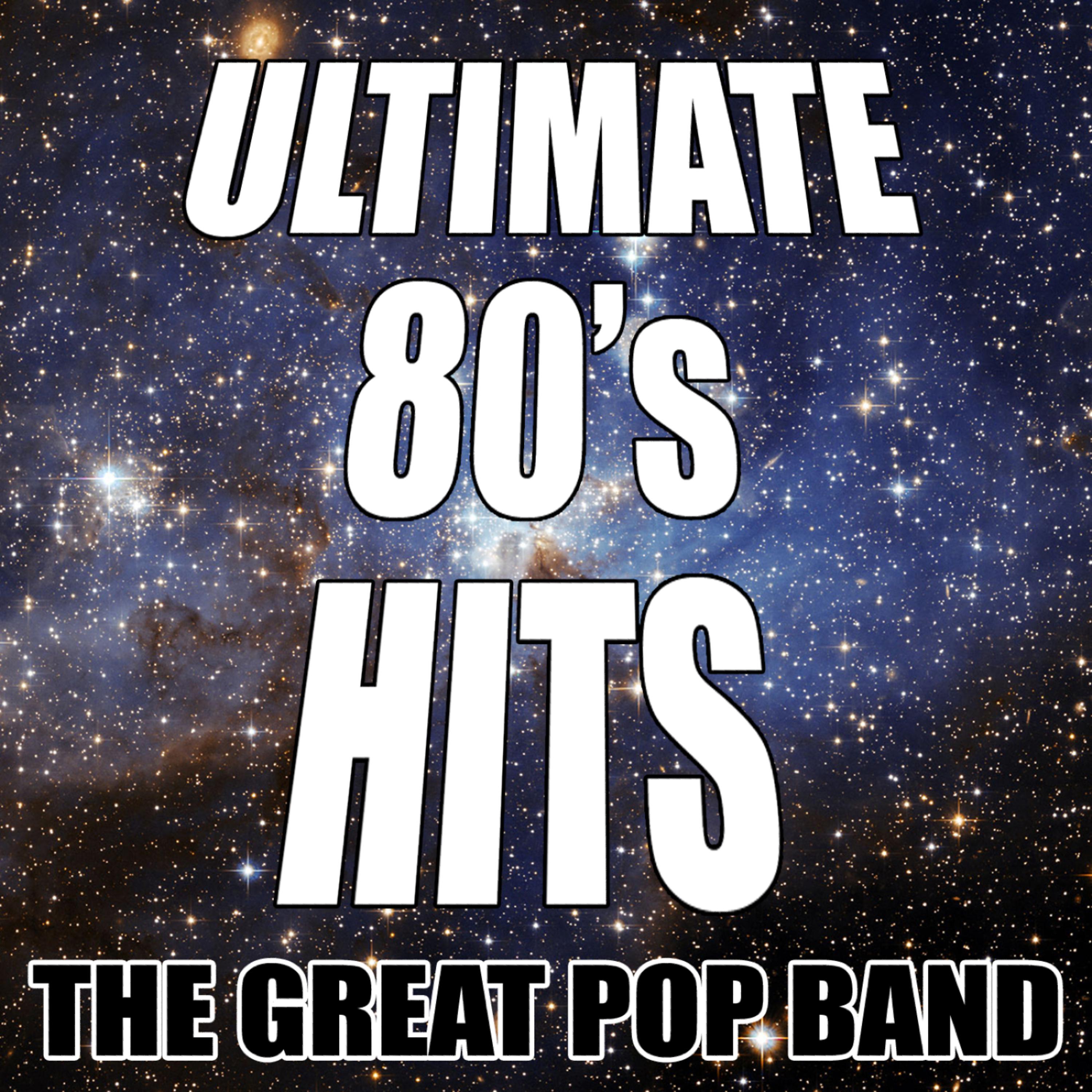 Постер альбома Ultimate 80's Hits