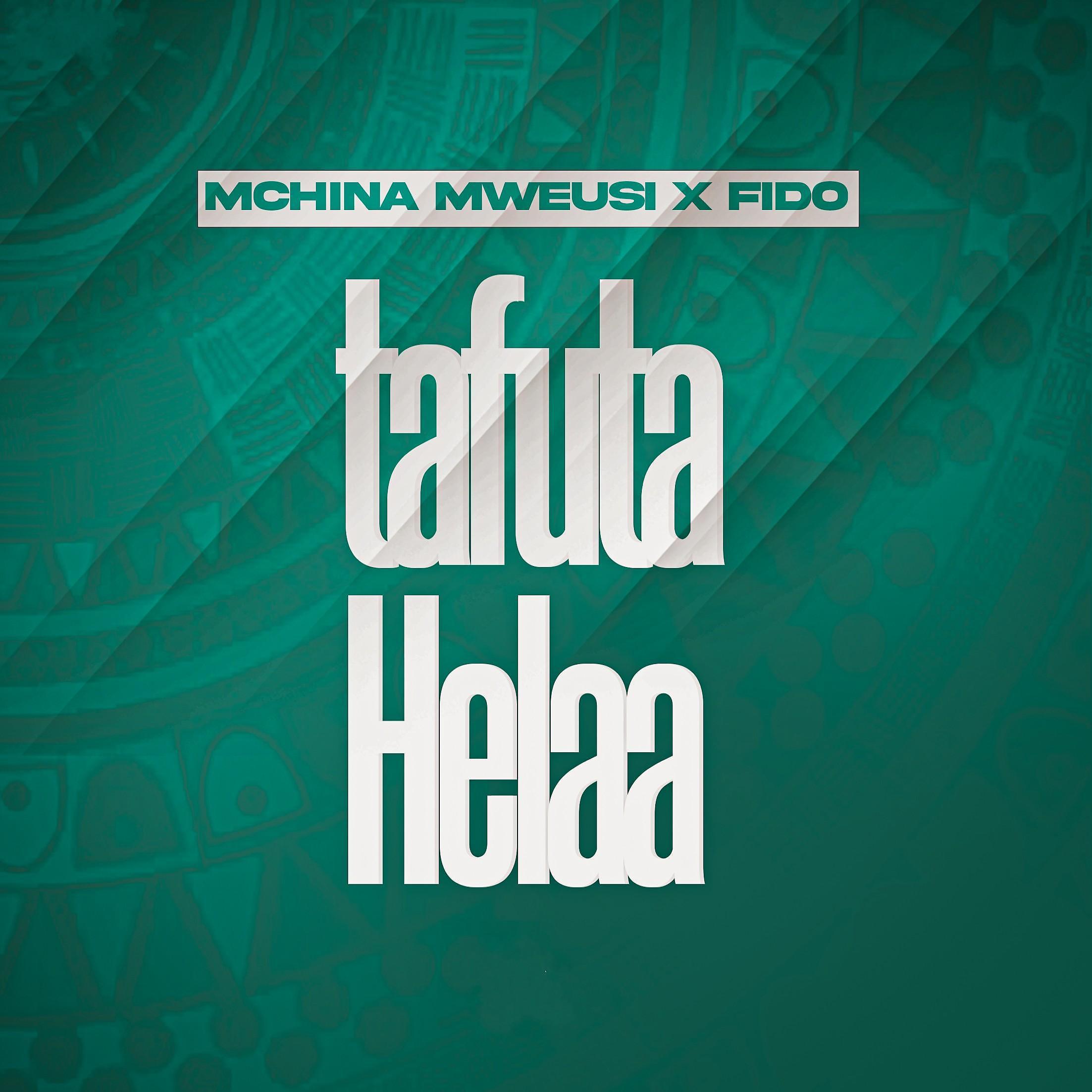 Постер альбома Tafuta Hela (feat. Fido)