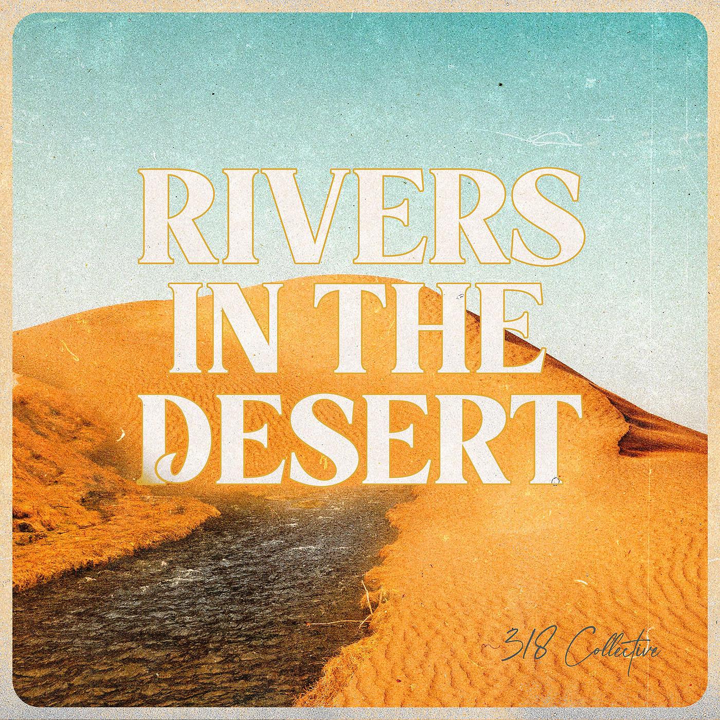 Постер альбома Rivers in the Desert